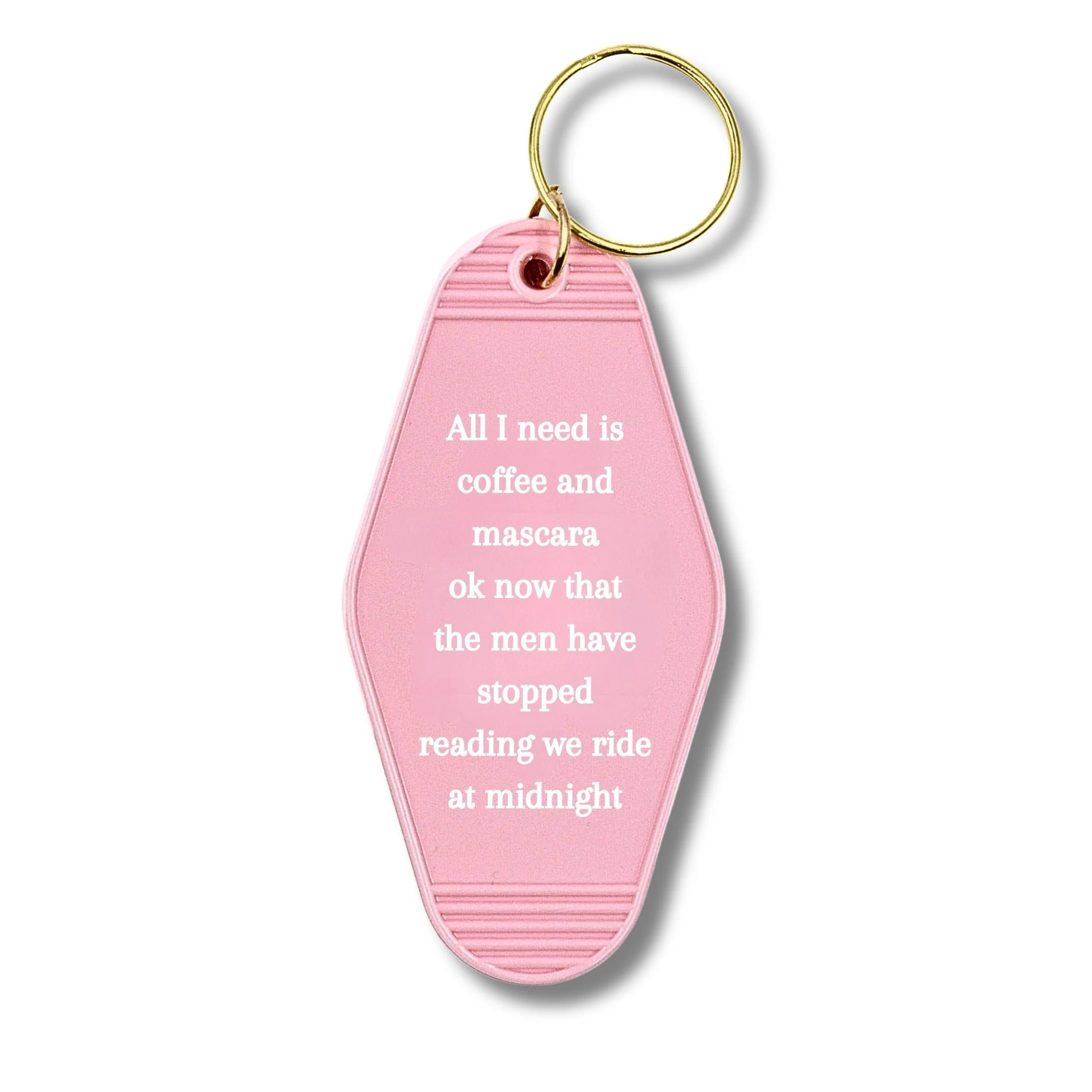 All I Need Is Coffee And Mascara We Ride at Midnight Motel Keychain - Image 3