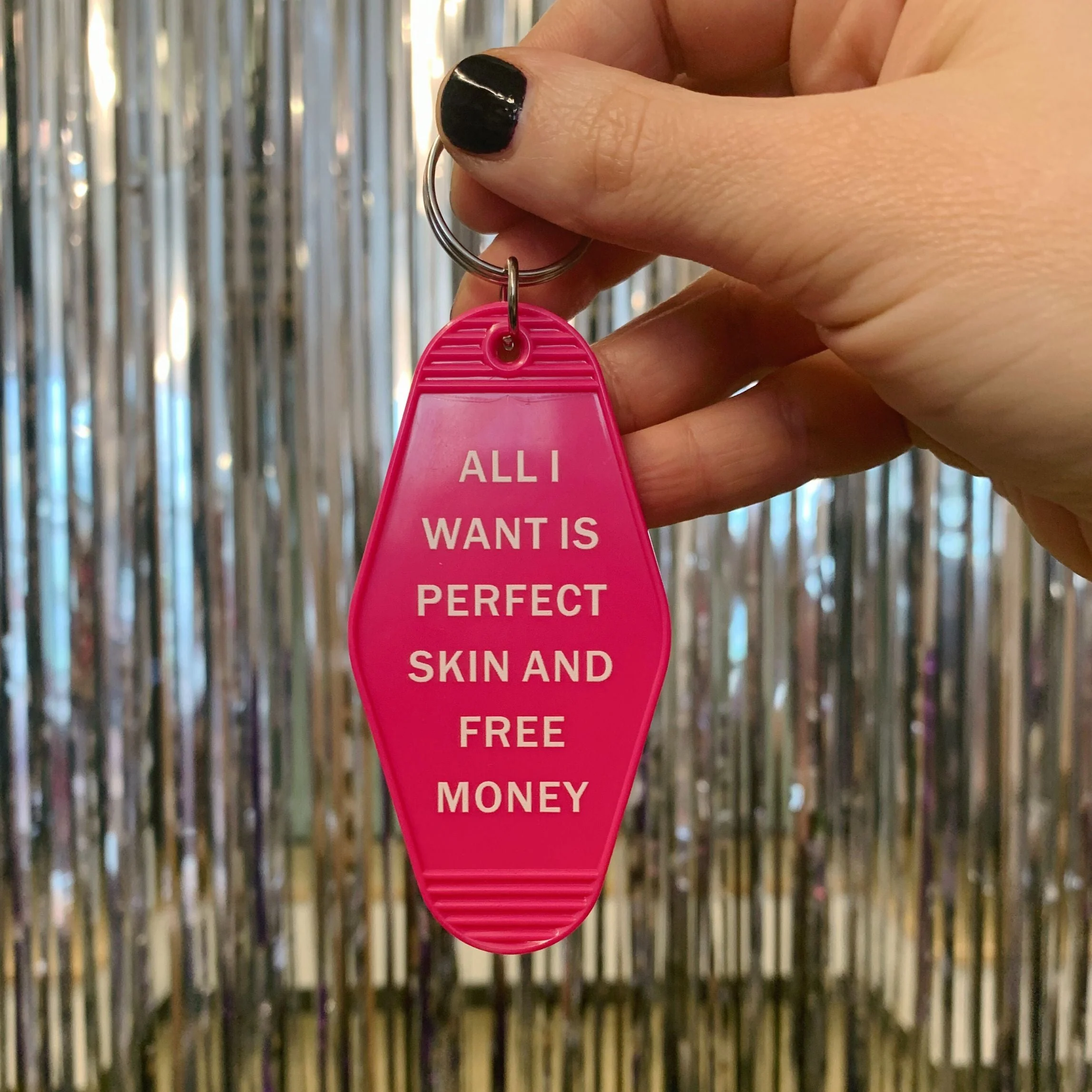 All I Want is Perfect Skin and Free Money Motel Style Keychain in Fuchsia Pink - Image 10