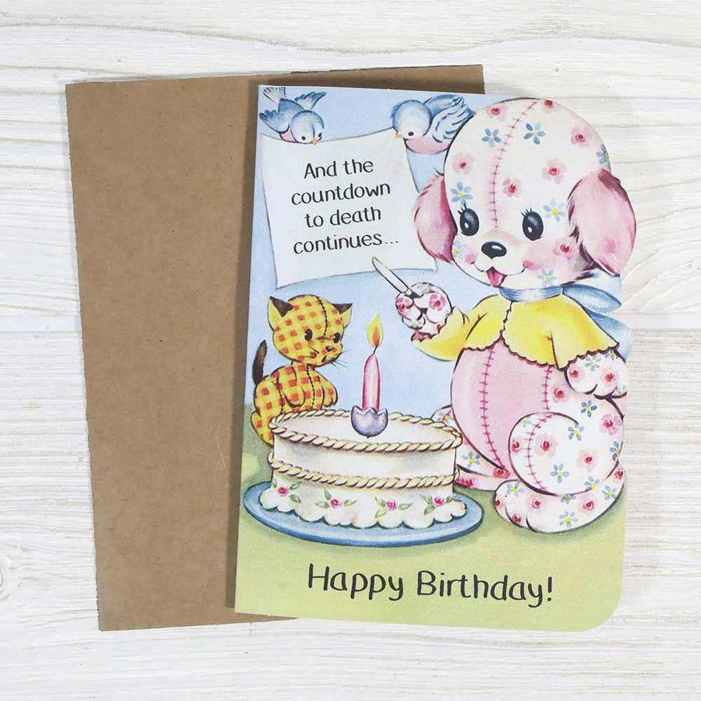 And the Countdown to Death Continues Happy Birthday Greeting Card - Image 3
