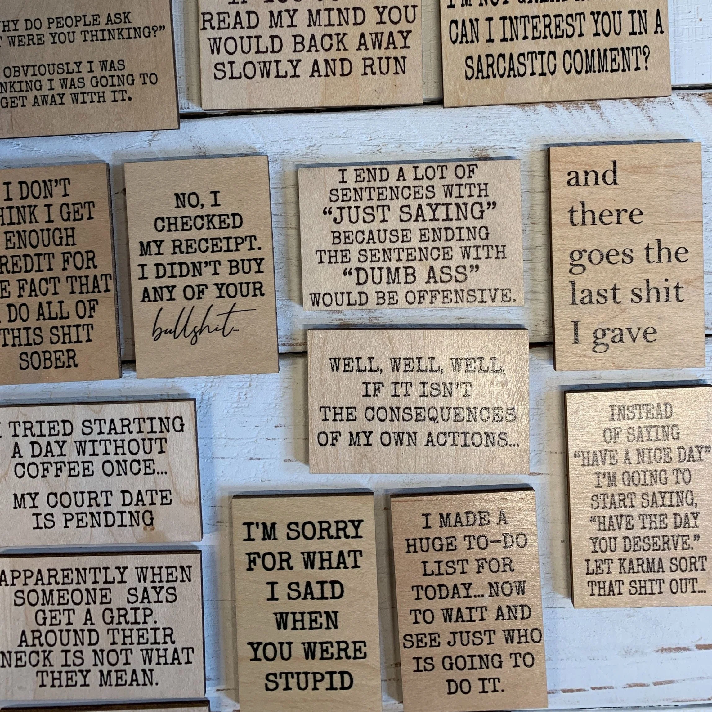 And There Goes The Last Shit I Gave Funny Wood Refrigerator Magnet | 2" x 3" - Image 6