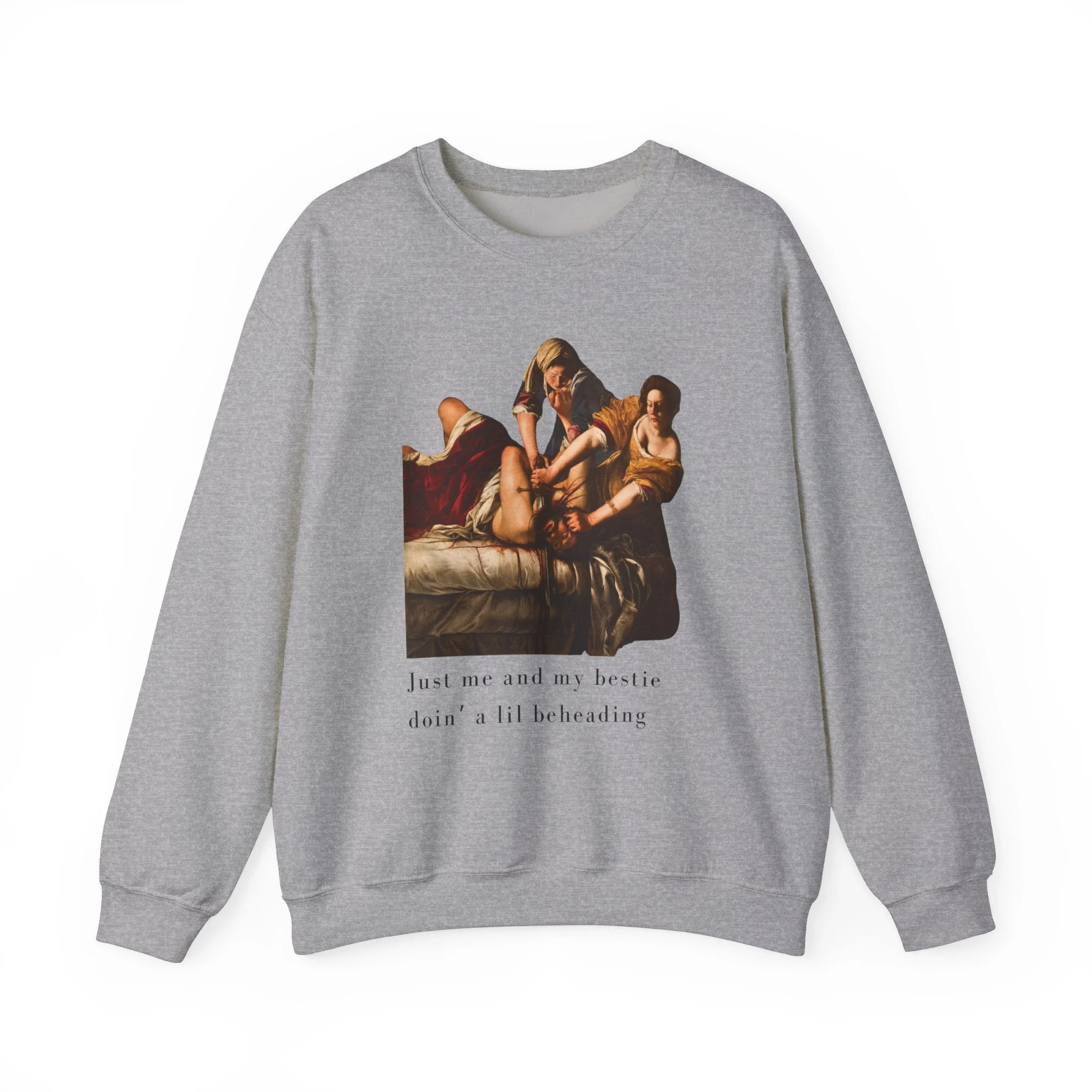 Besties Doing a Nice Beheading! Judith Slaying Holofernes Unisex Heavy Blend™ Crewneck Sweatshirt (Sizes S-5X) - Image 9