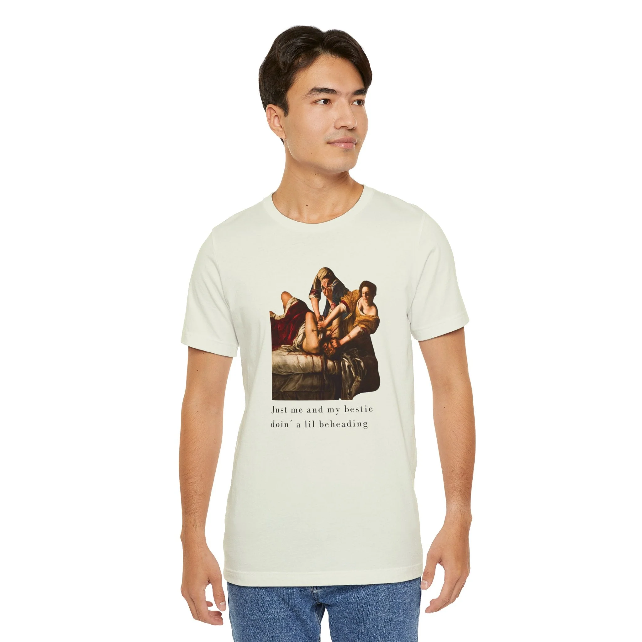 Besties Doing a Nice Beheading! Judith Slaying Holofernes Unisex Jersey Short Sleeve Tee - Image 24