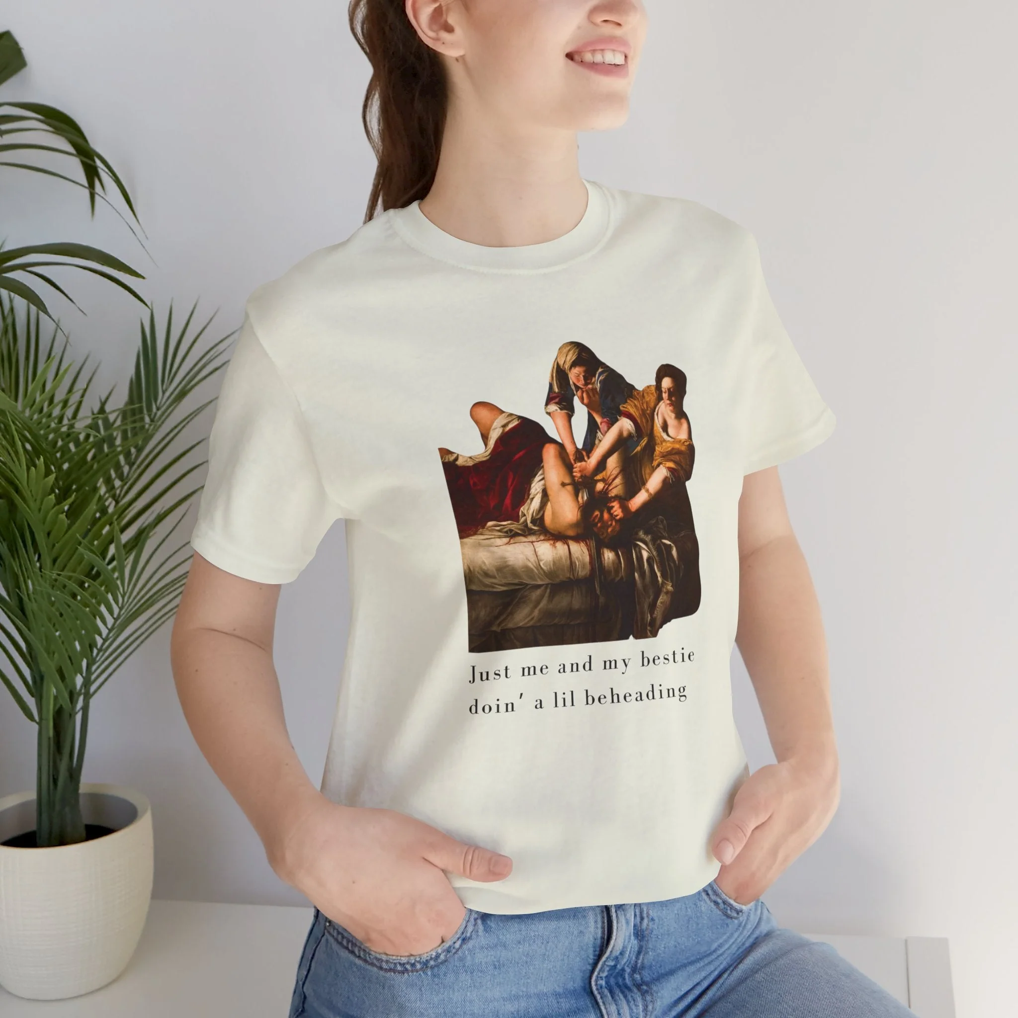 Besties Doing a Nice Beheading! Judith Slaying Holofernes Unisex Jersey Short Sleeve Tee - Image 25