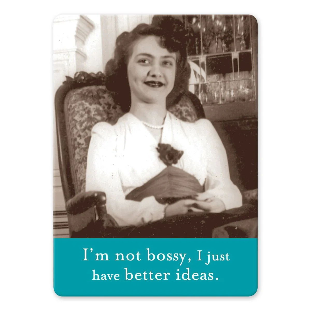I'm Not Bossy Rectangle Magnet