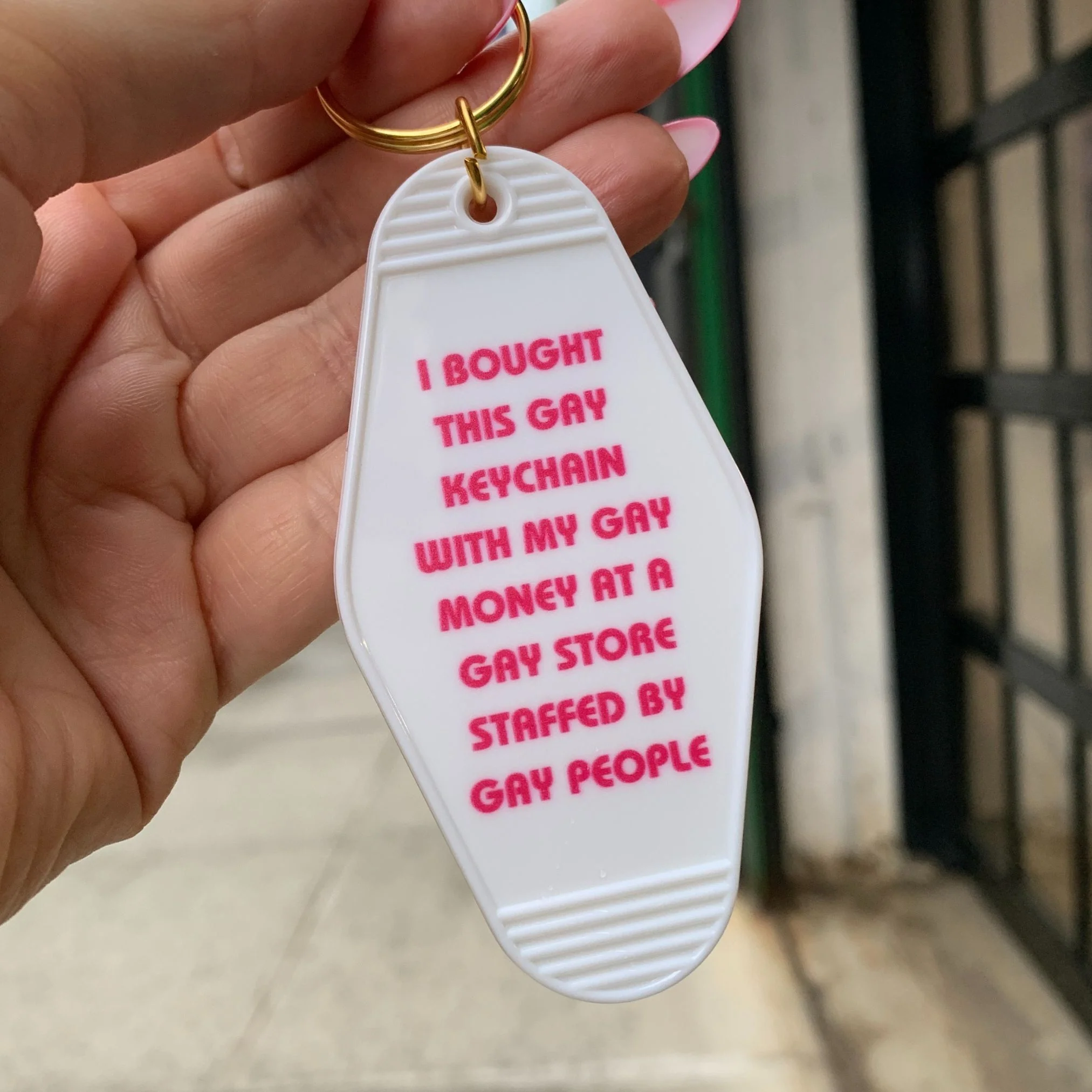 Bought This Gay Keychain With My Gay Money Motel Style Keychain in White - Image 4