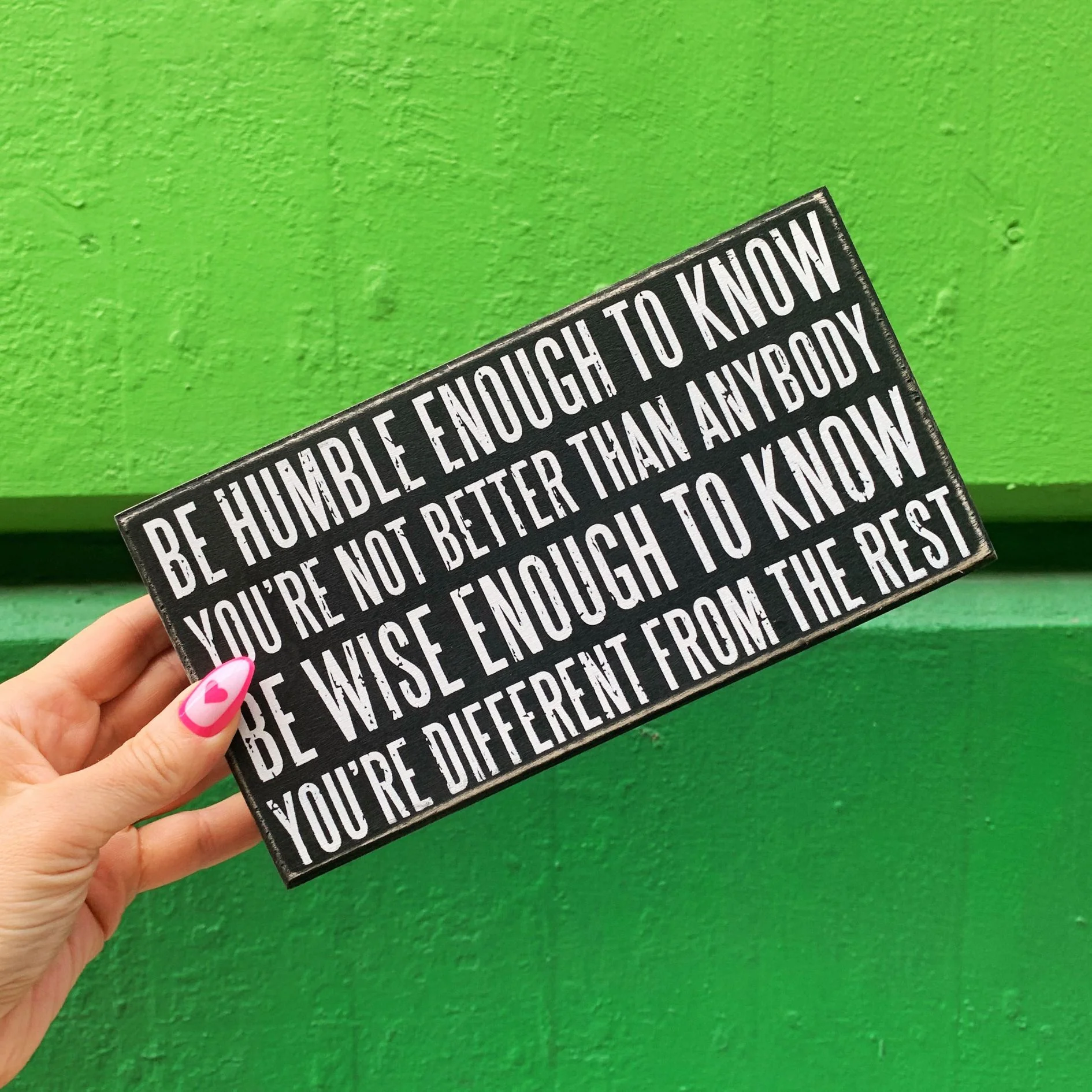 Be Humble Enough To Know Box Sign | Motivational Classic Wooden Sign Display | 8.5" x 4.5" - Image 3