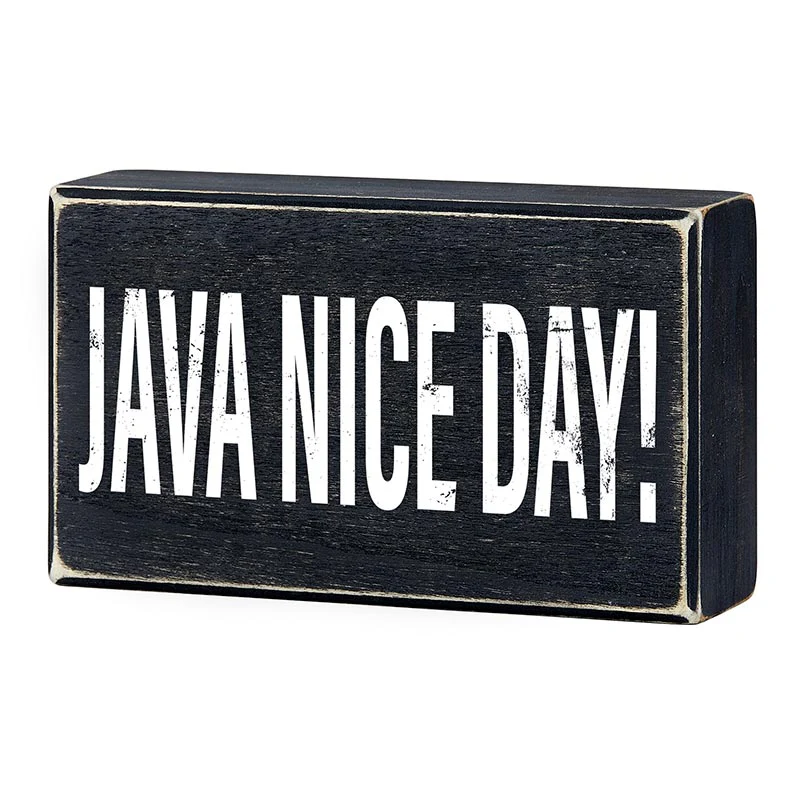 Java Nice Day Box Sign | Wall Tabletop Black Wooden Decor - Image 2