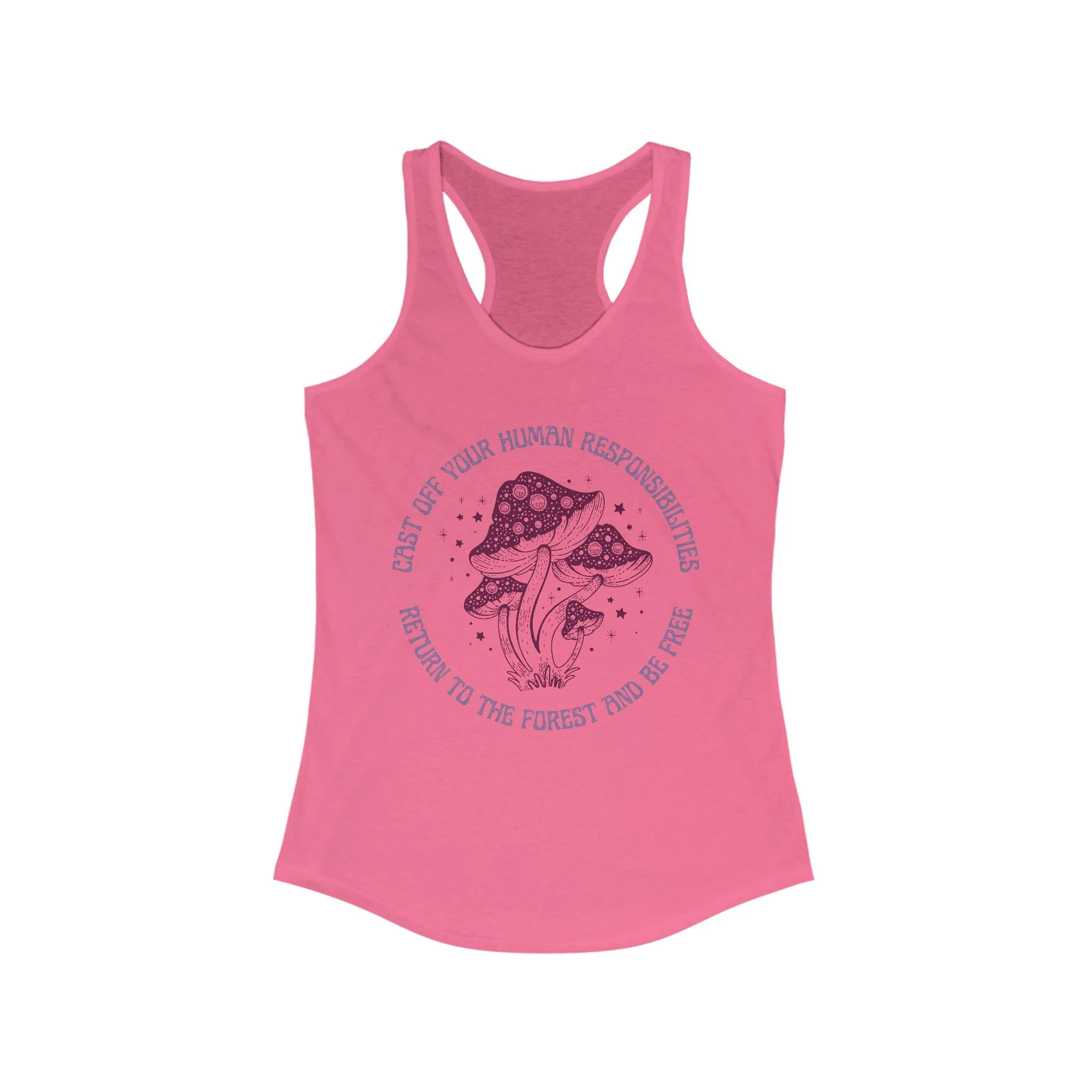 Cast Off Your Human Responsibilities Return to the Forest Women's Ideal Racerback Tank - Image 4