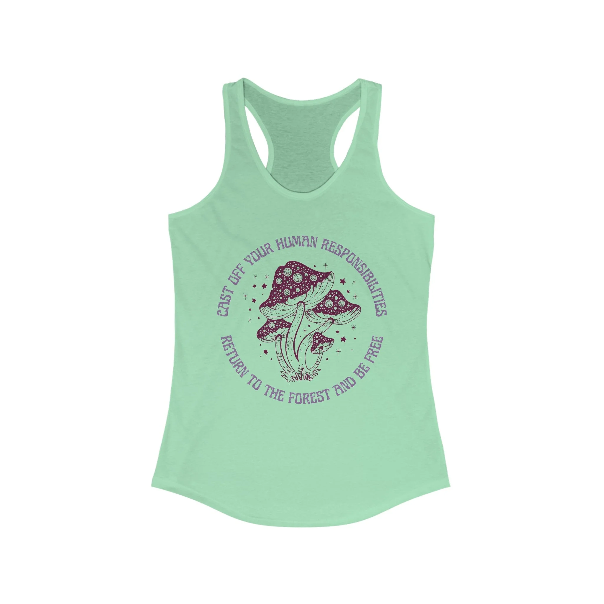 Cast Off Your Human Responsibilities Return to the Forest Women's Ideal Racerback Tank - Image 6