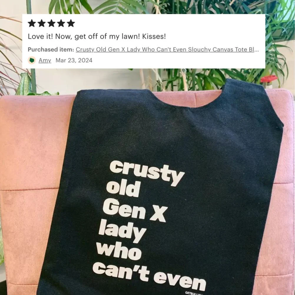 Crusty Old Gen X Lady Who Can't Even Slouchy Canvas Tote in Black - Image 9
