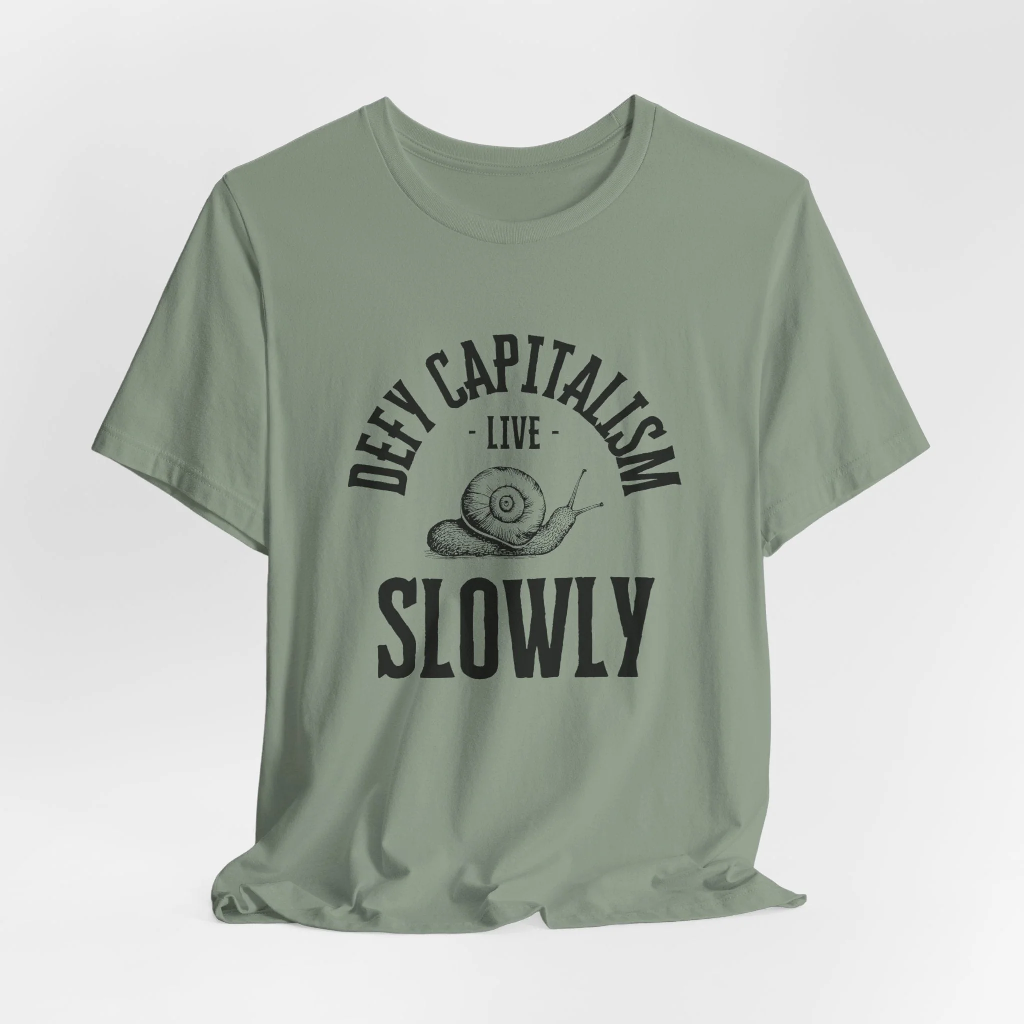 Defy Capitalism Live Slowly Unisex Jersey Short Sleeve Tee - Image 10