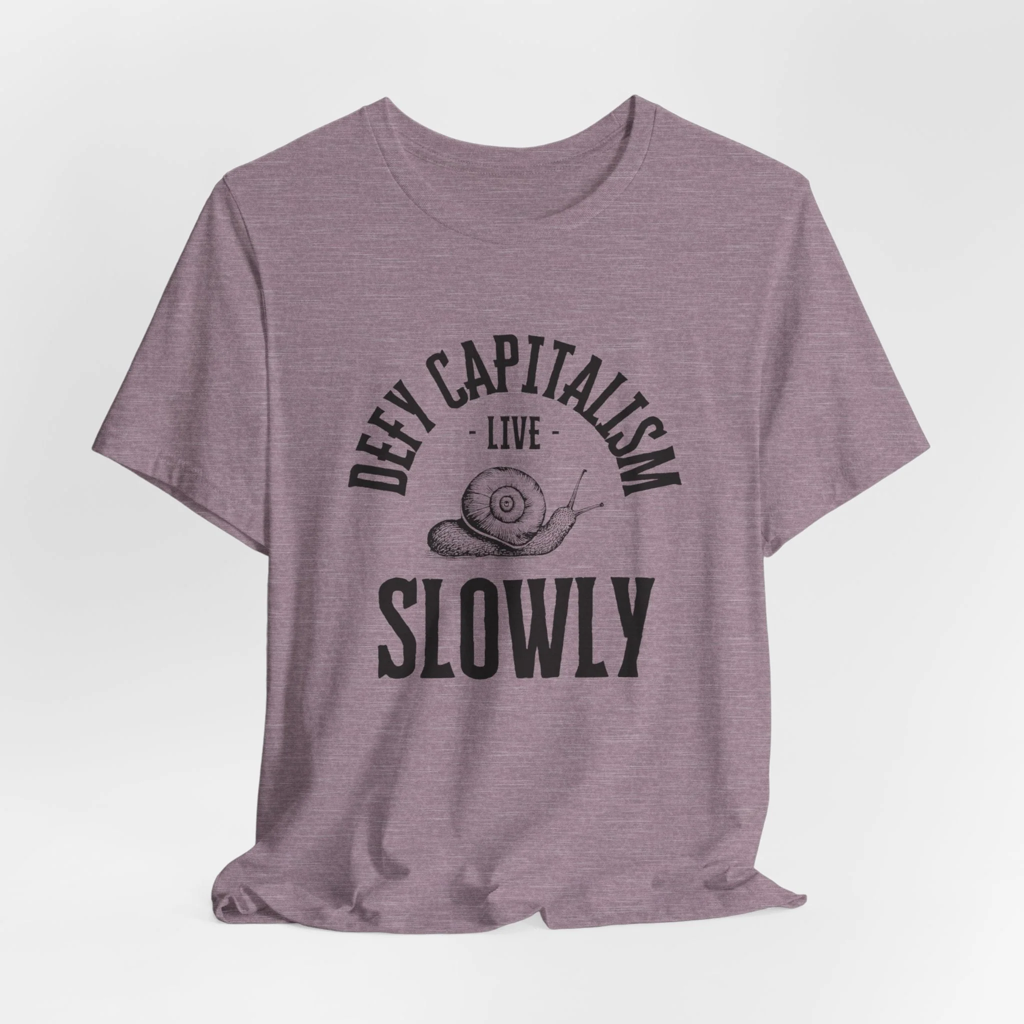 Defy Capitalism Live Slowly Unisex Jersey Short Sleeve Tee - Image 12