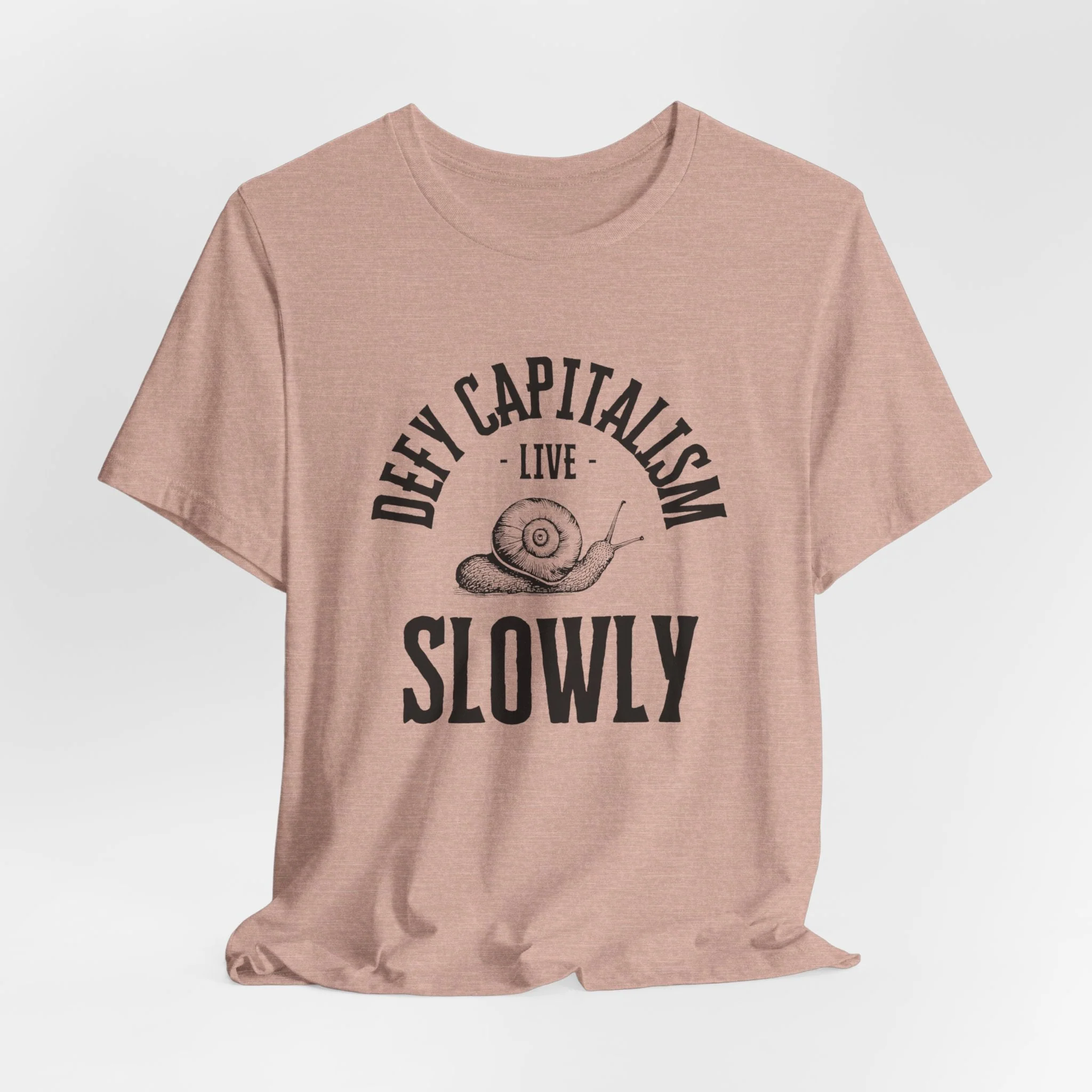 Defy Capitalism Live Slowly Unisex Jersey Short Sleeve Tee - Image 9