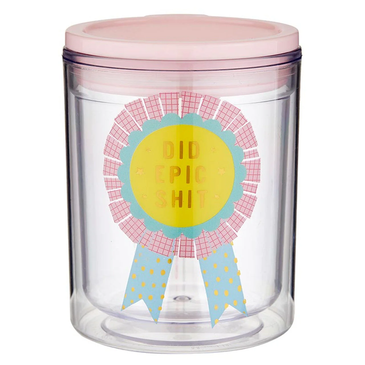 Did Epic Shit Double-Wall Short Tumbler | Acrylic Travel Tumbler with Lid | 4.5" - Image 3