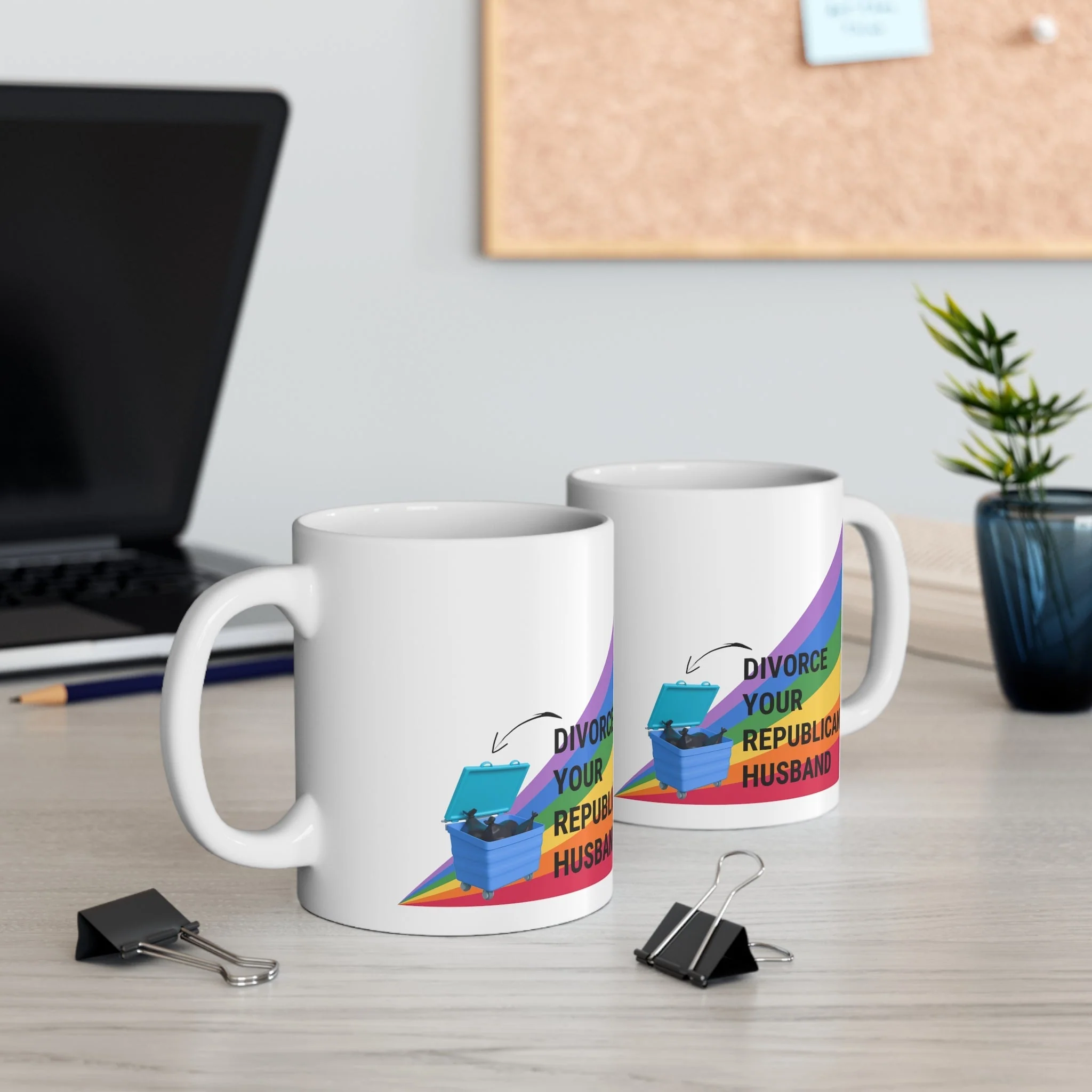 Divorce Your Republican Husband Ceramic Mug 11oz - Image 5