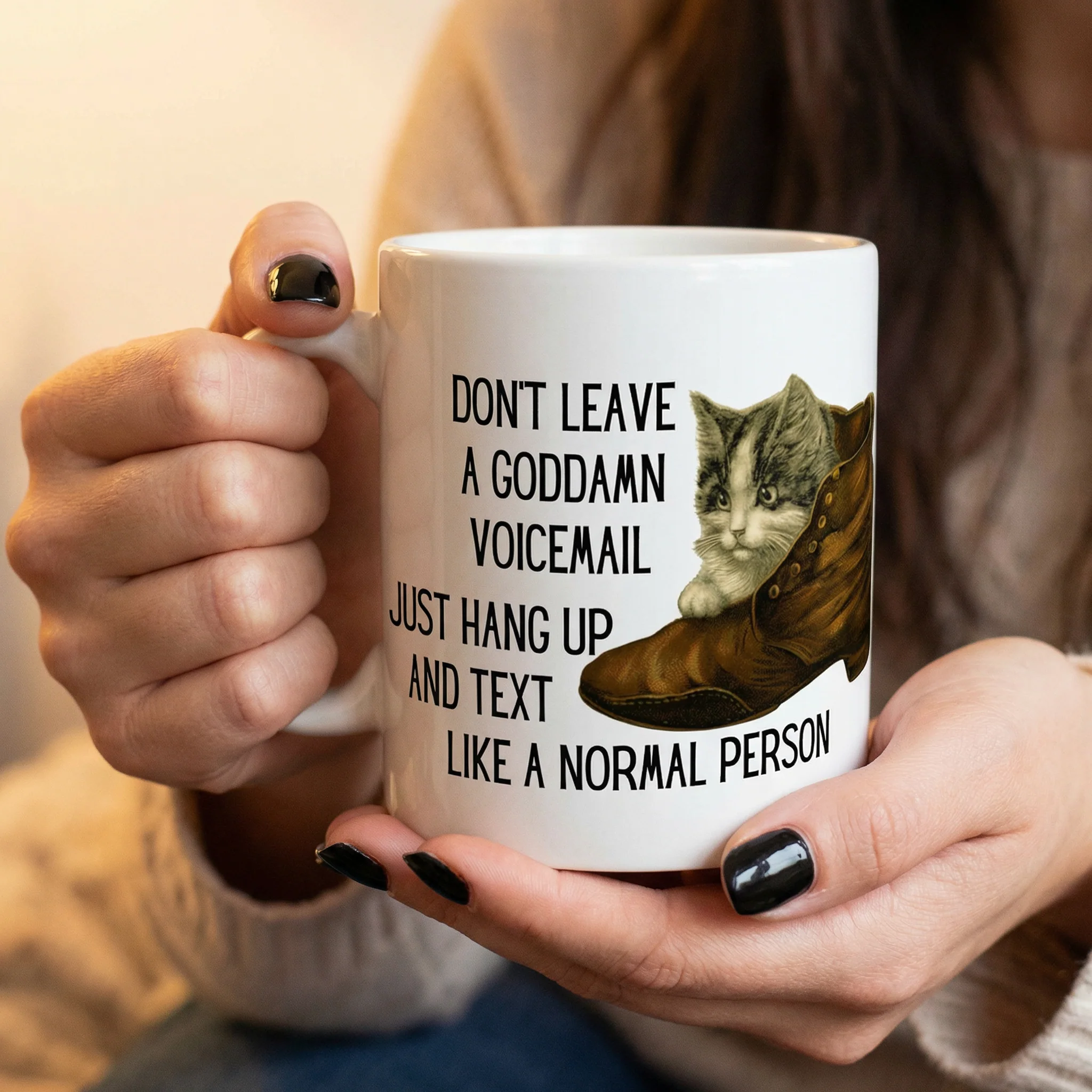 Don't Leave A Goddamn Voicemail Ceramic Mug 11oz - Image 9