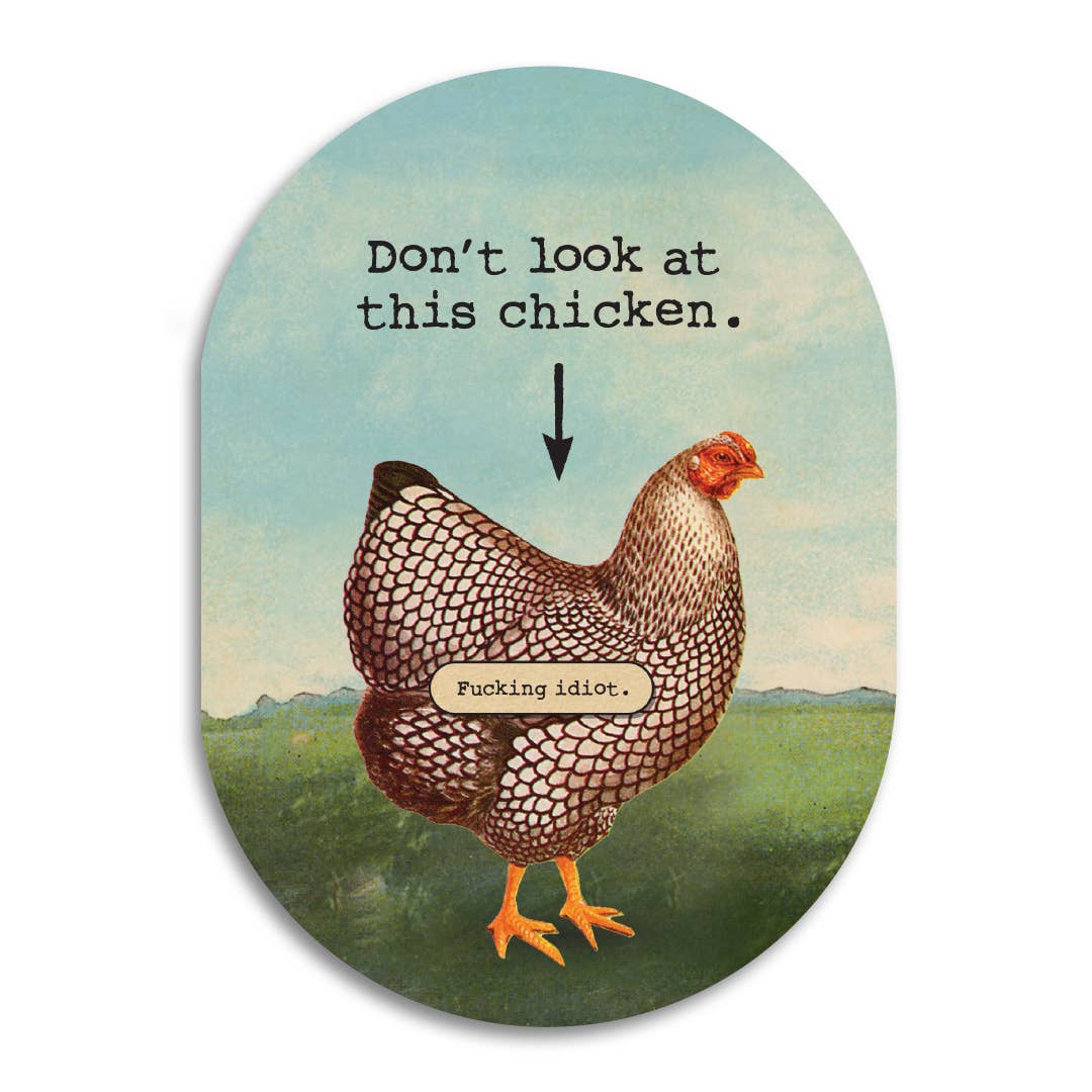 Don't Look at This Chicken Sarcastic Vintage Card | Blank Card