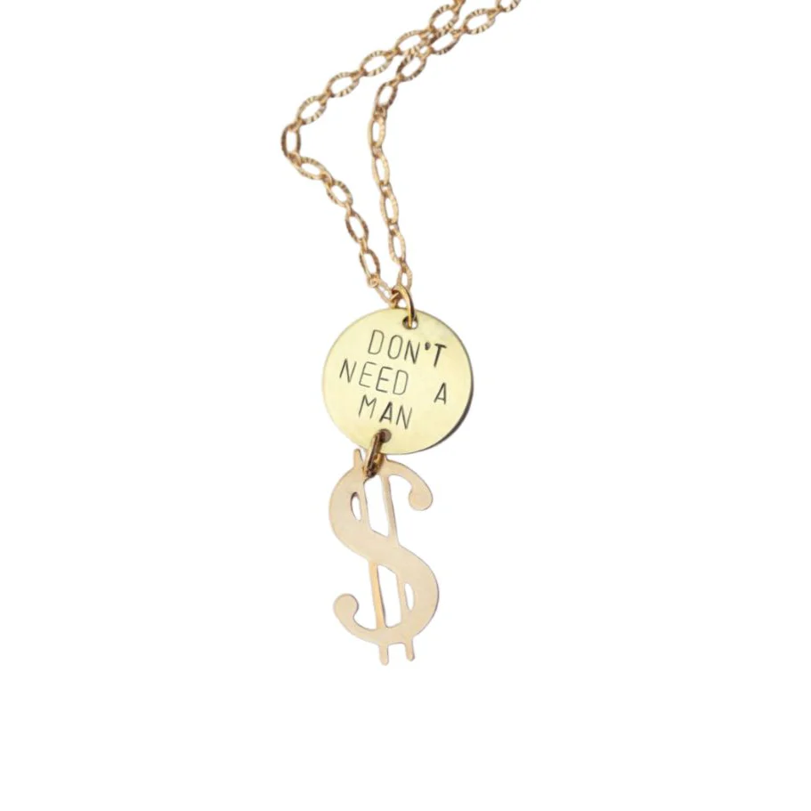 Don't Need a Man Necklace in Brass | Dollar Sign Pendant | Handmade - Image 2