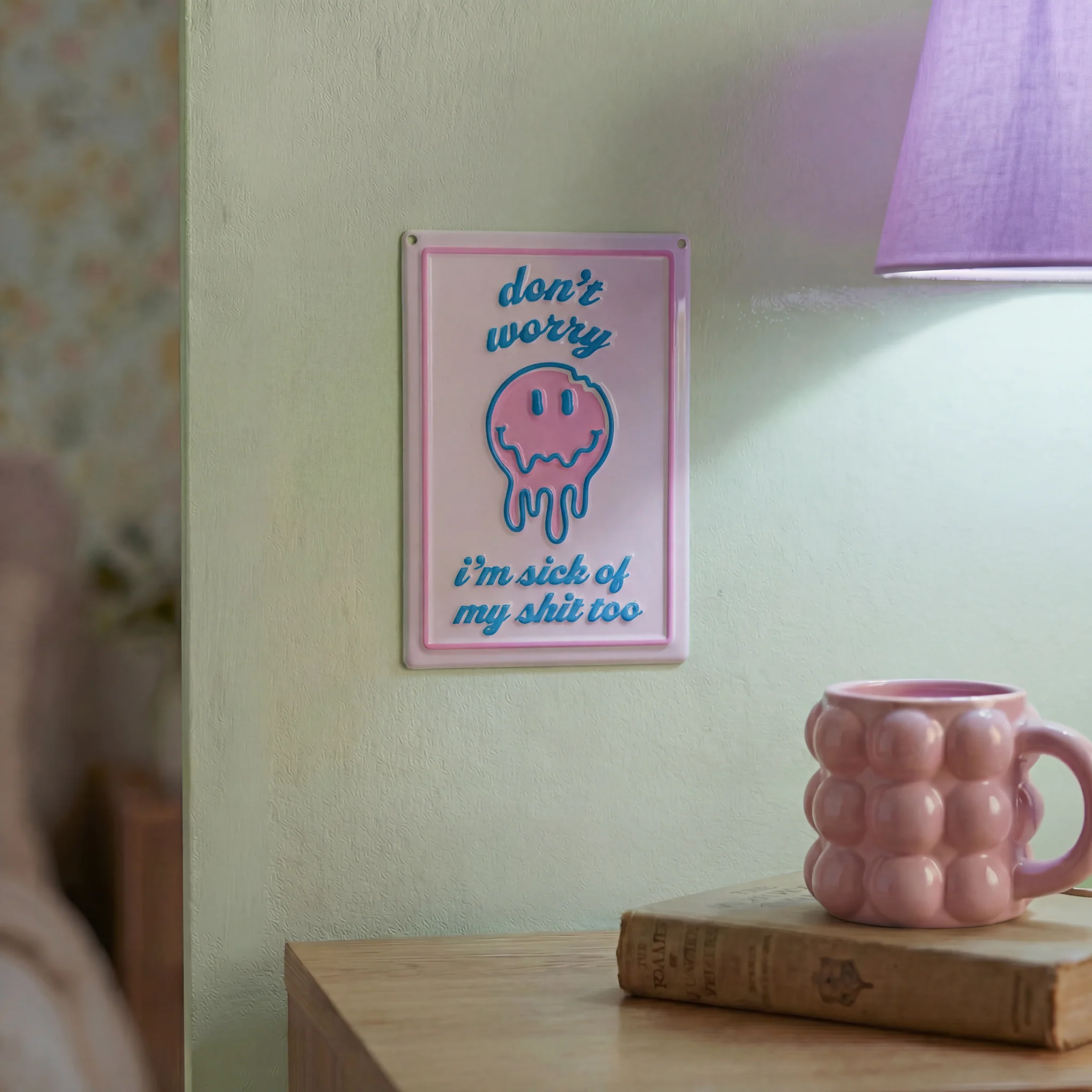 Don't Worry I'm Sick of My Shit Too Metal Wall Decor | Funny Retro Smiley Hanging Sign | 4" x 6" - Image 2