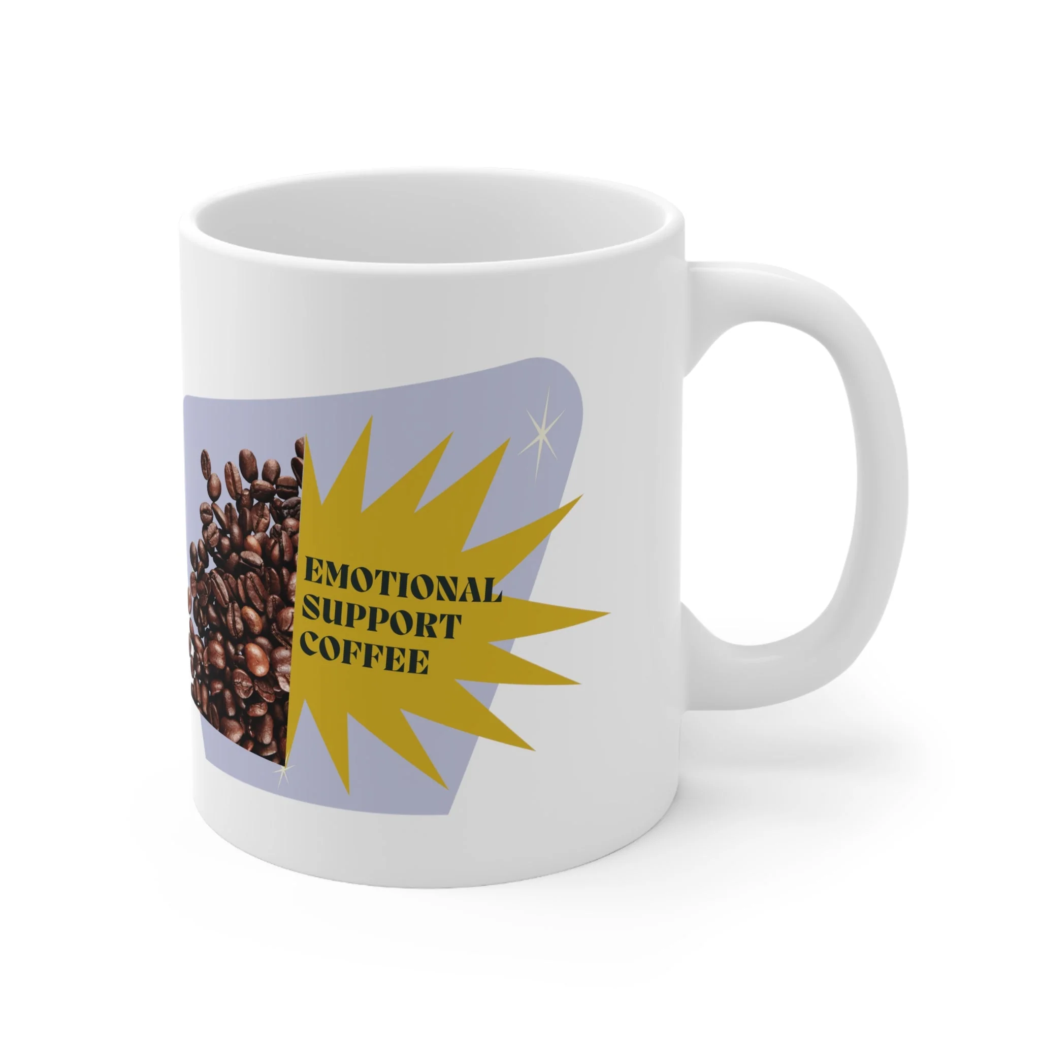 Emotional Support Coffee Ceramic Mug 11oz - Image 4