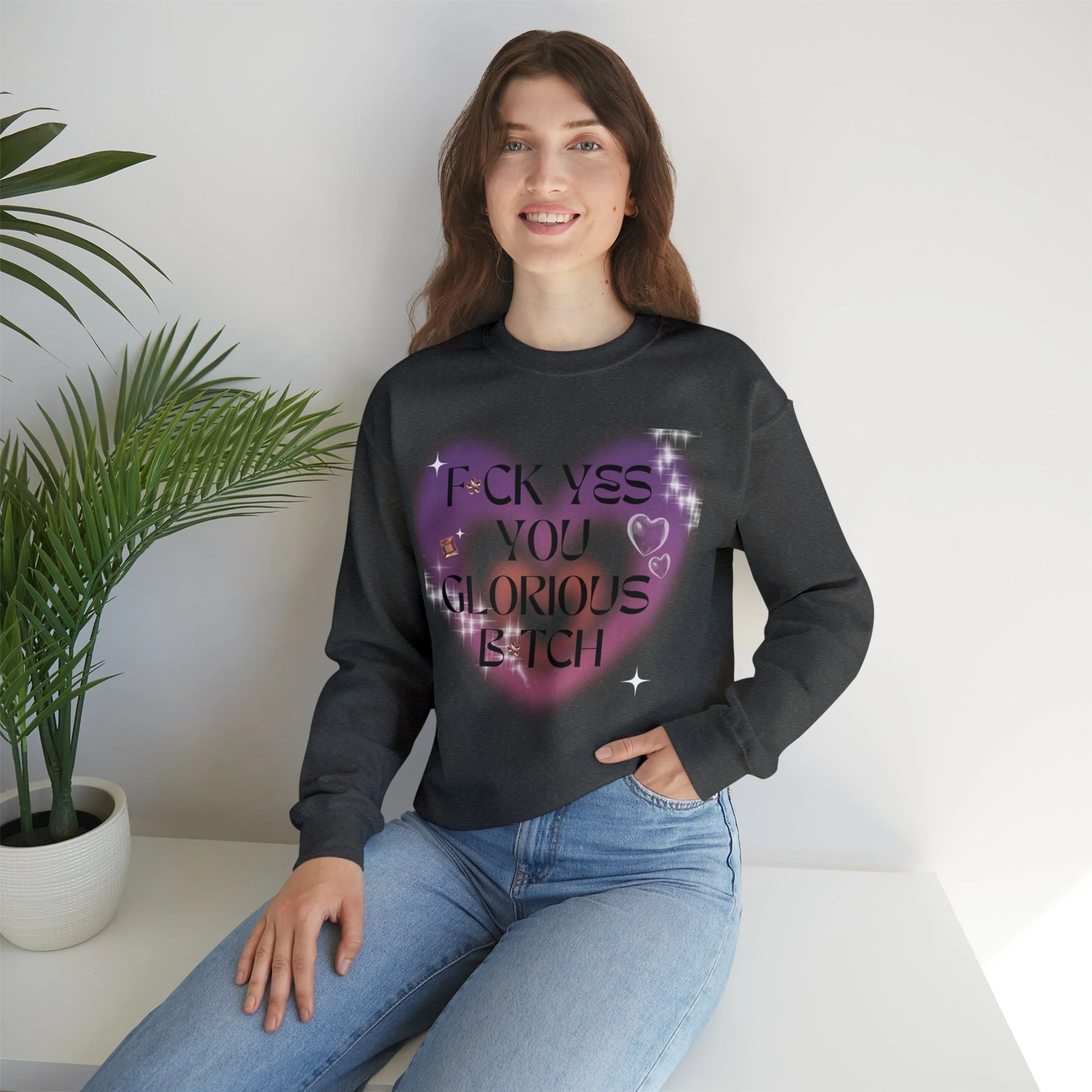 F💎ck Yes You Glorious B💎tch Unisex Heavy Blend™ Crewneck Sweatshirt Sizes SM-5XL | Plus Size Available - Image 3
