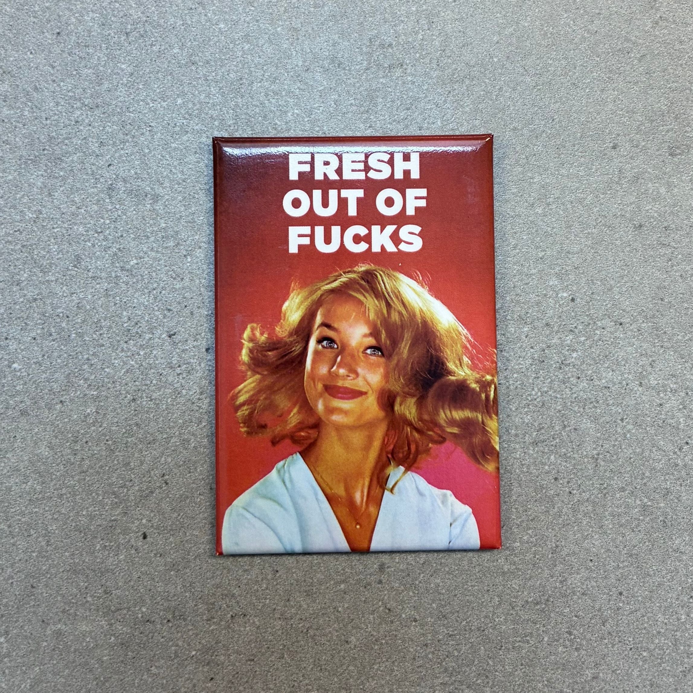 Fresh Out Of Fucks Rectangular Magnet - Image 2