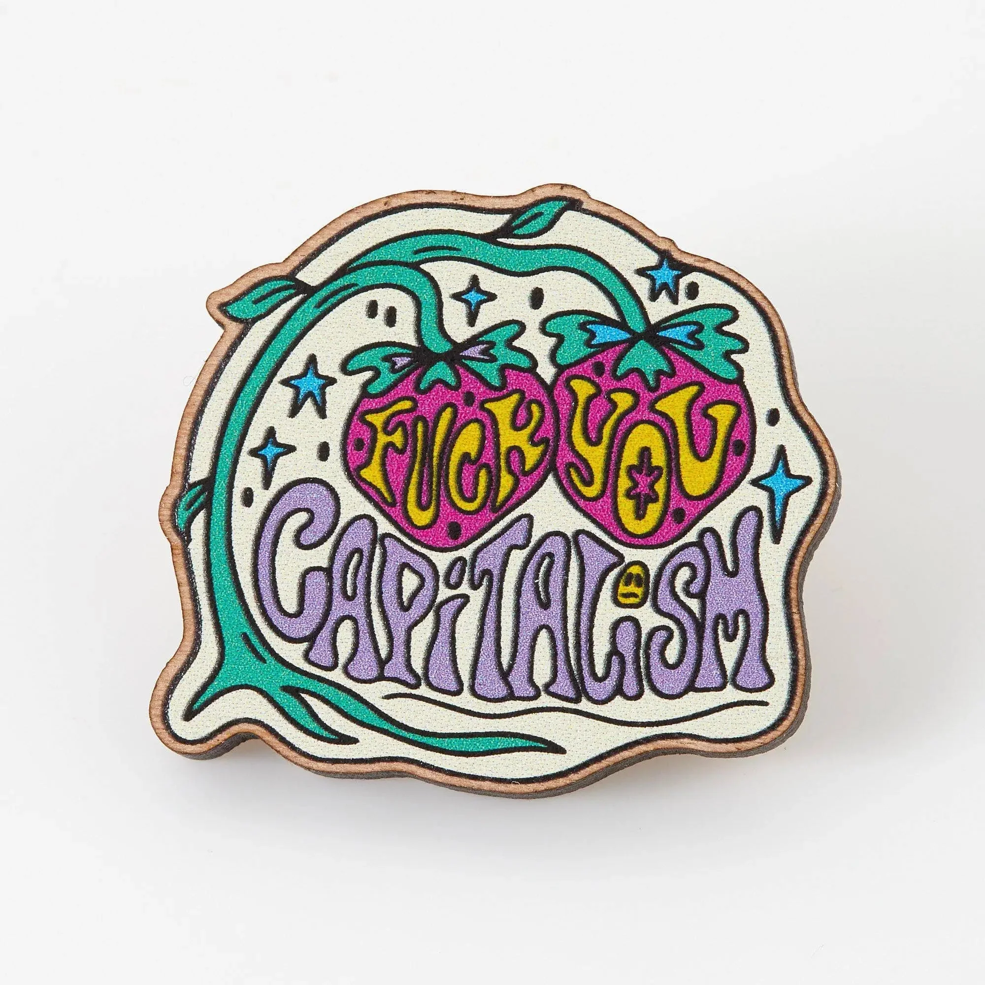 Fuck You Capitalism Wooden Eco Pin | Made in the UK - Image 3