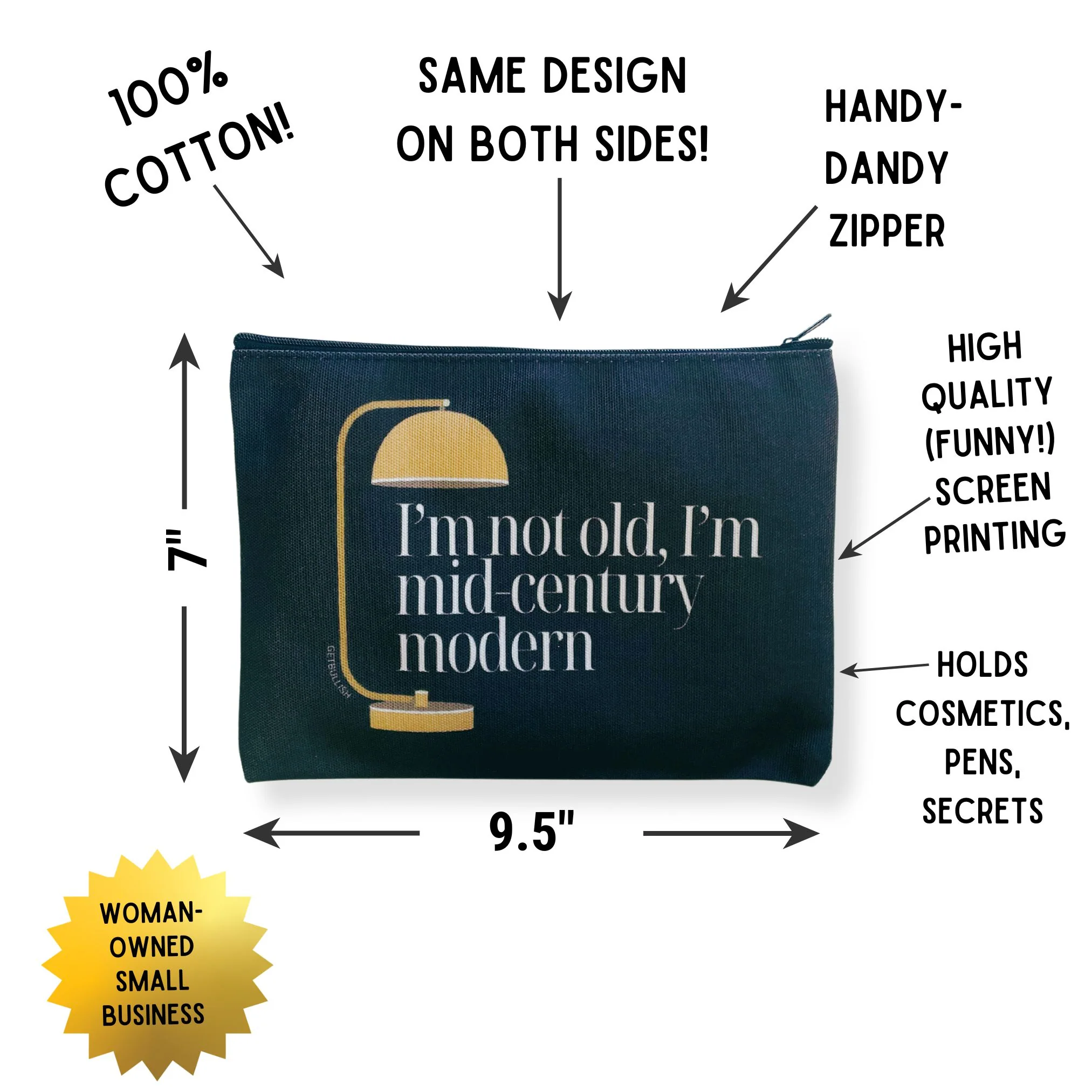 GetBullish I'm Not Old, I'm Mid-Century Modern Canvas Zipper Pouch 9.5" x 7" | Cosmetics Bag or Pencil Case - Image 3