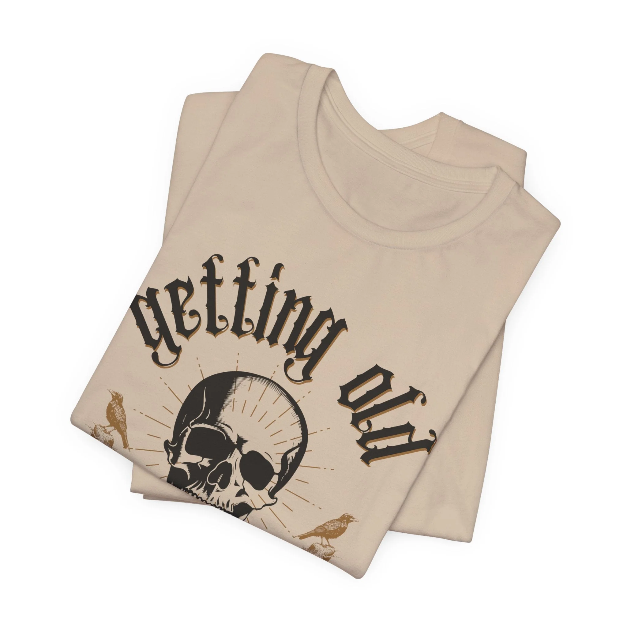 Getting Old is Goth as Hell Vintage Skull Tattoo Heavy Metal Themed Unisex Jersey Short Sleeve Tee - Image 8