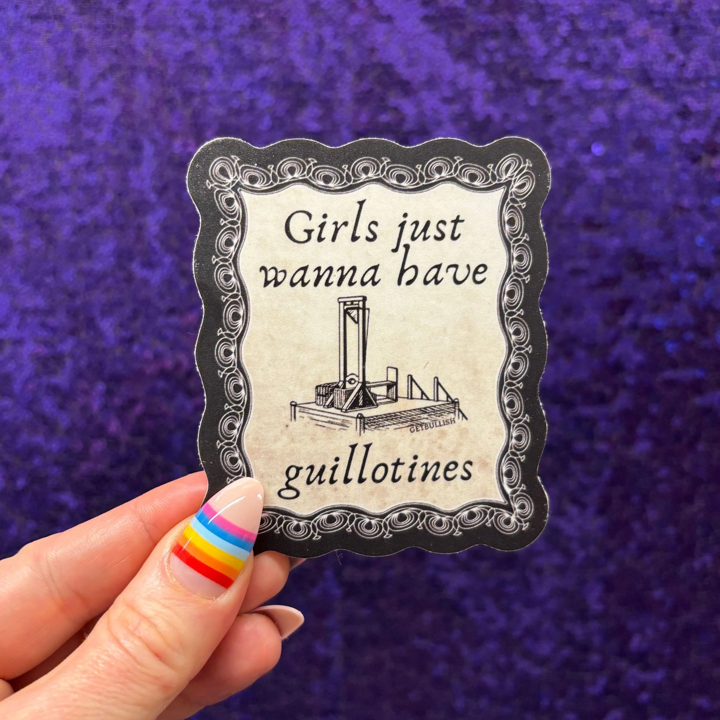 Girls Just Wanna Have Guillotines Beheading Device Sticker | Feminist Vinyl Die Cut Decal - Image 7