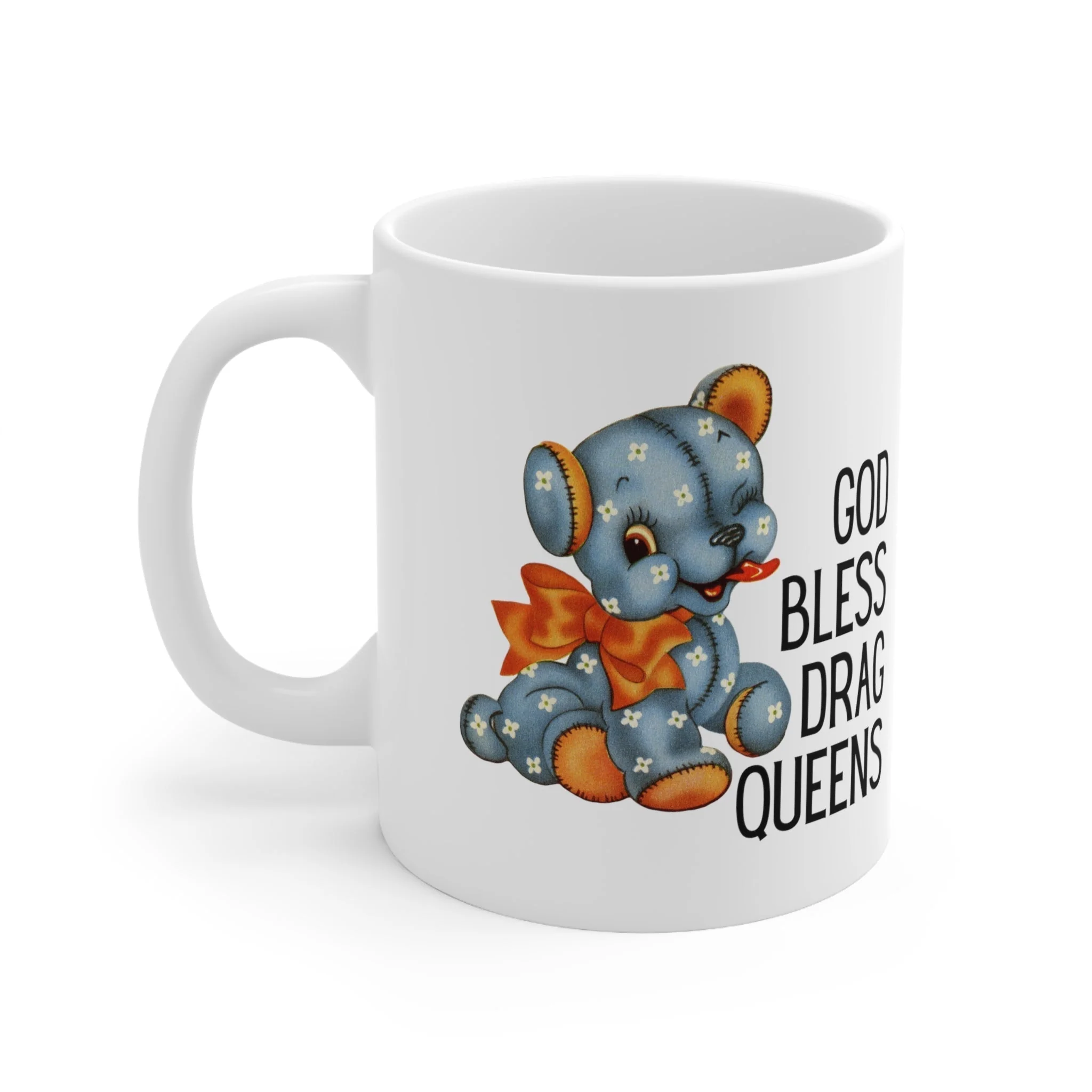 God Bless Drag Queens Ceramic Mug 11oz - Image 3
