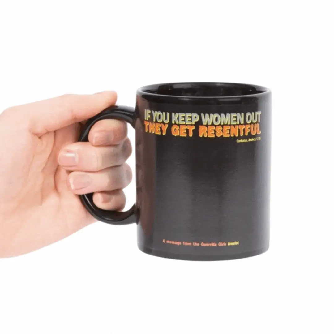 If You Keep Women Out, They Get Resentful | Guerrilla Girls Magic Mug