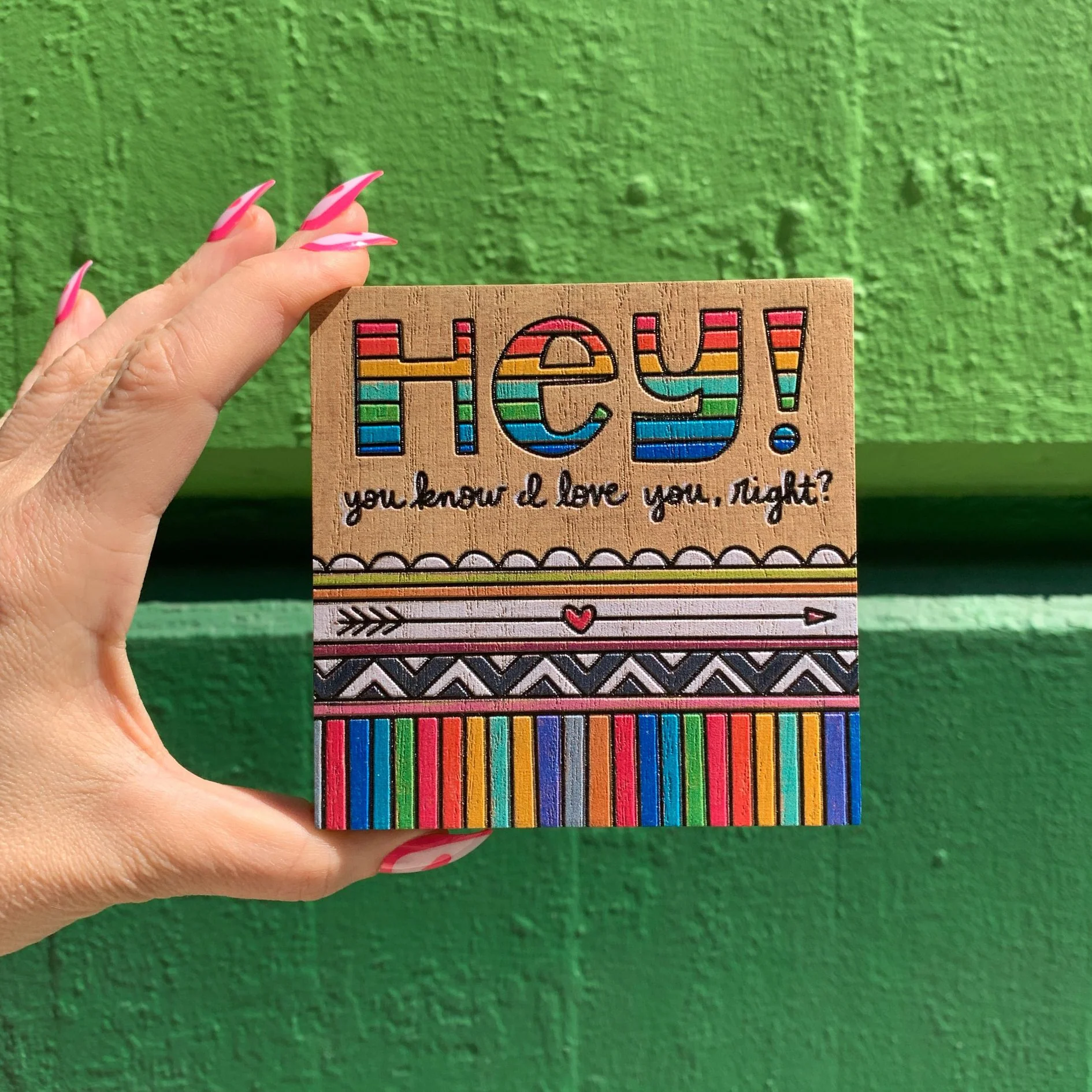 Hey You Know I Love You Right Block Sign | Multicolor Woodburned Decor | 4" x 4" | Gift for Her - Image 6