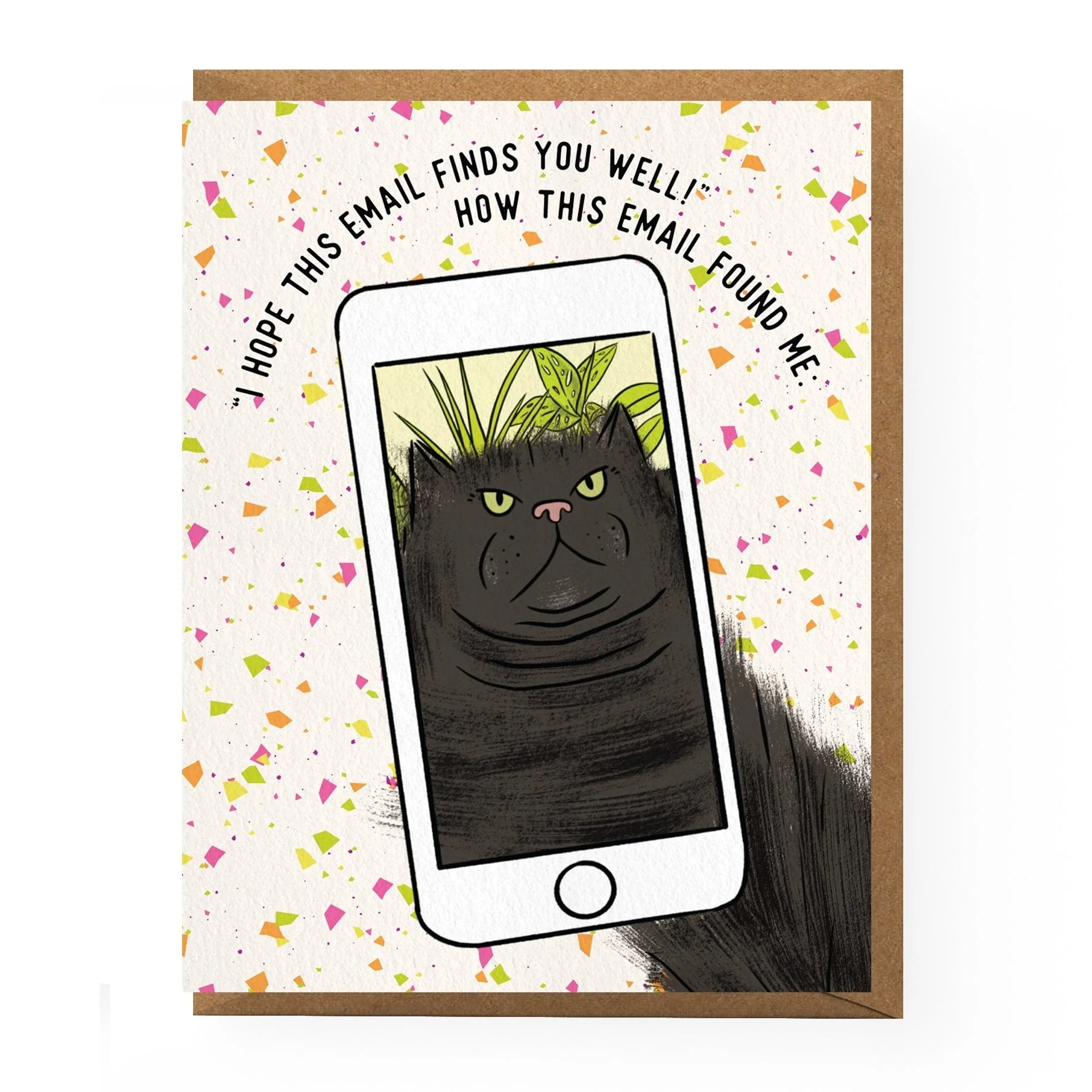 How This Email Found Me Greeting Card - Image 2