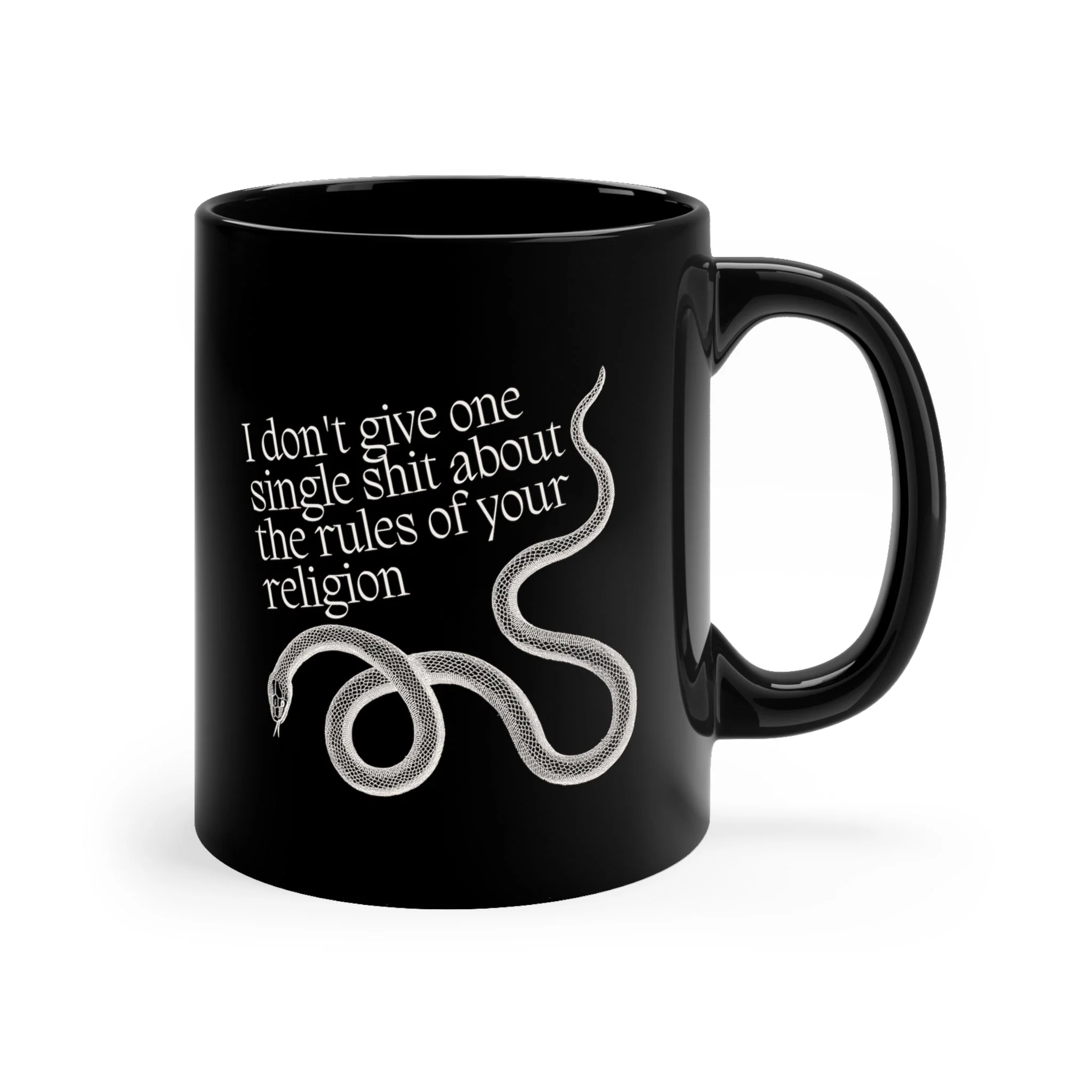 I Don't Give One Single Shit About the Rules of Your Religion Snake Mug in Black - Image 3