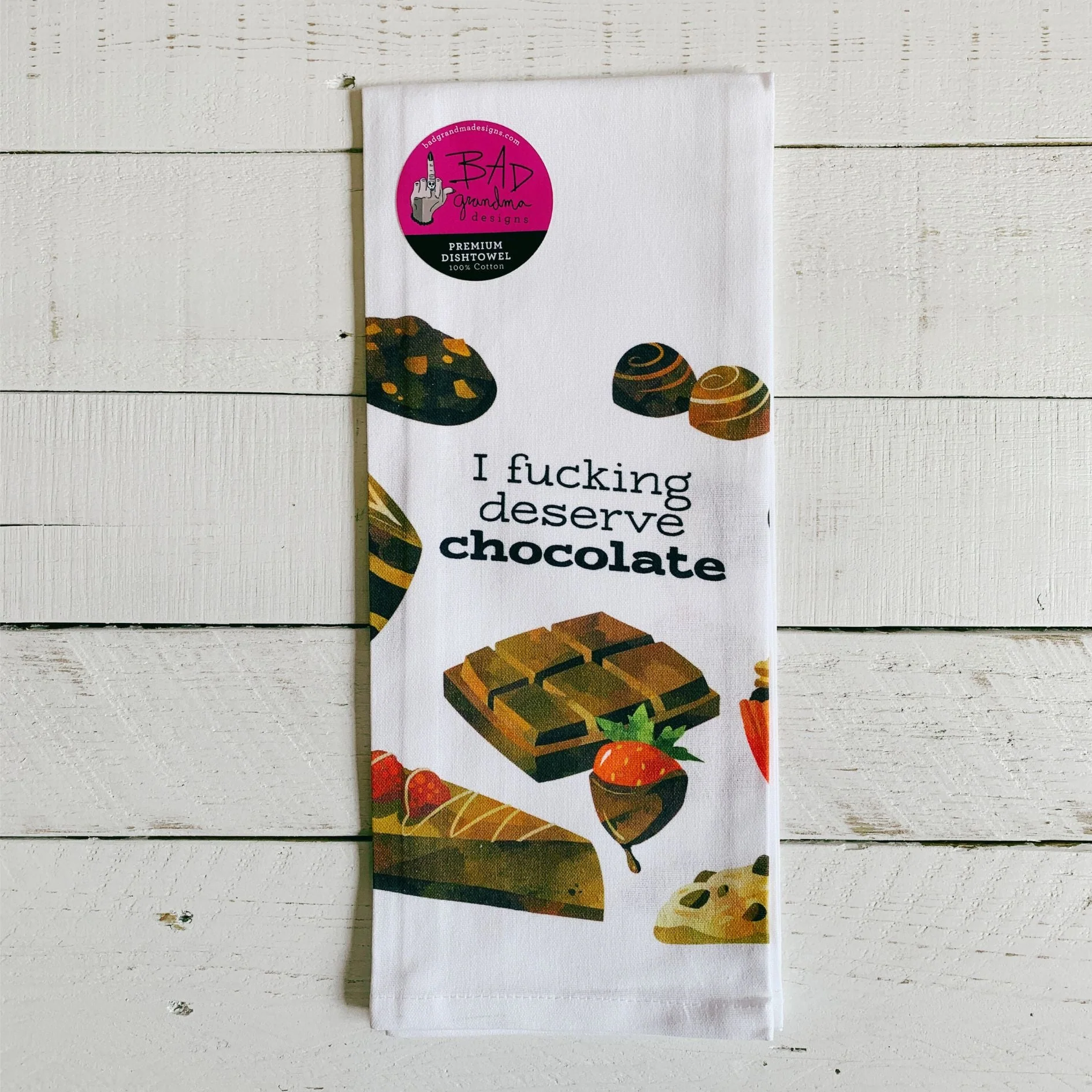 I Fucking Deserve Chocolate Dishtowel | Hangable Sweary Funny Saying Cotton Towel - Image 4