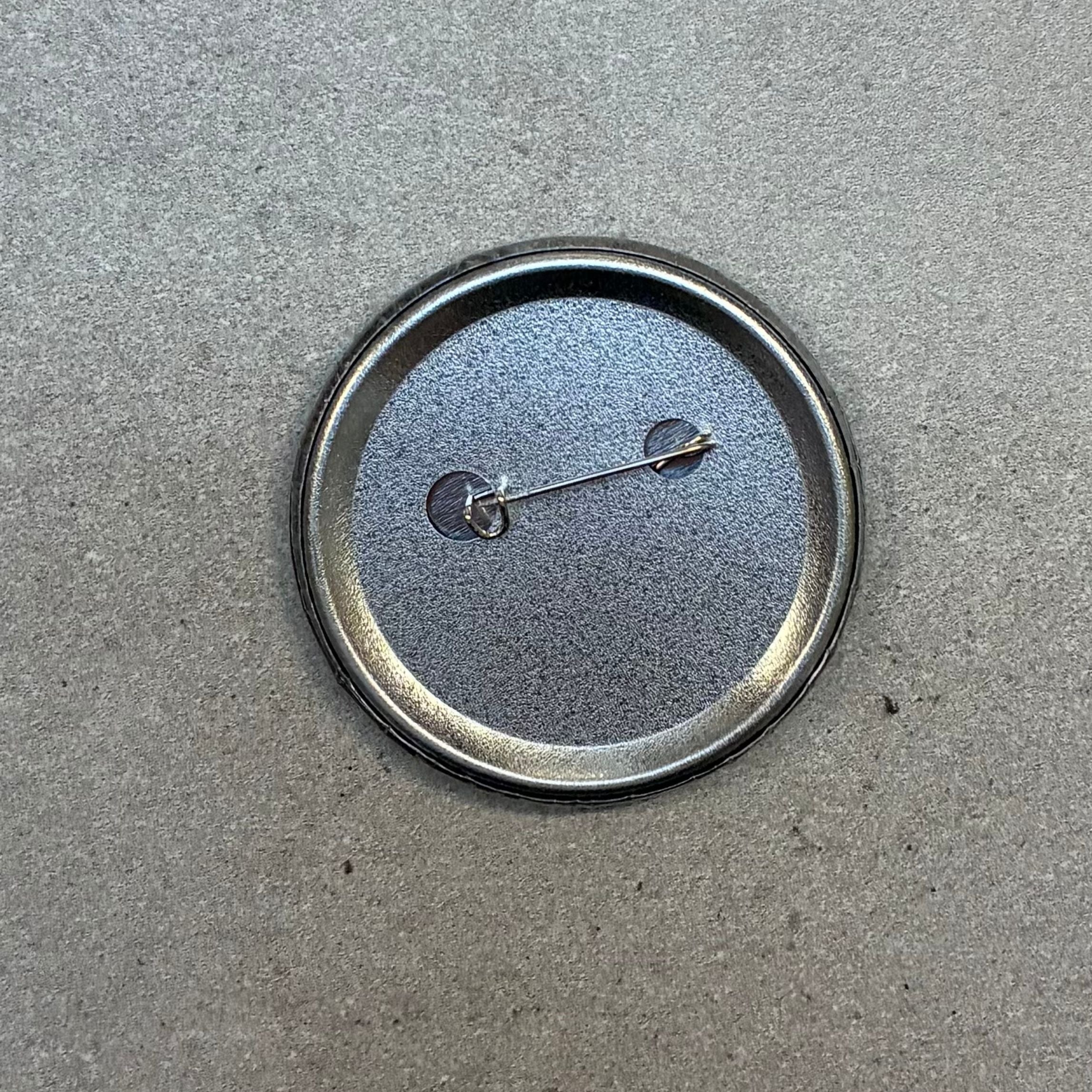 I Got Fired From Here Metal Pinback Button | 2.25" - Image 3