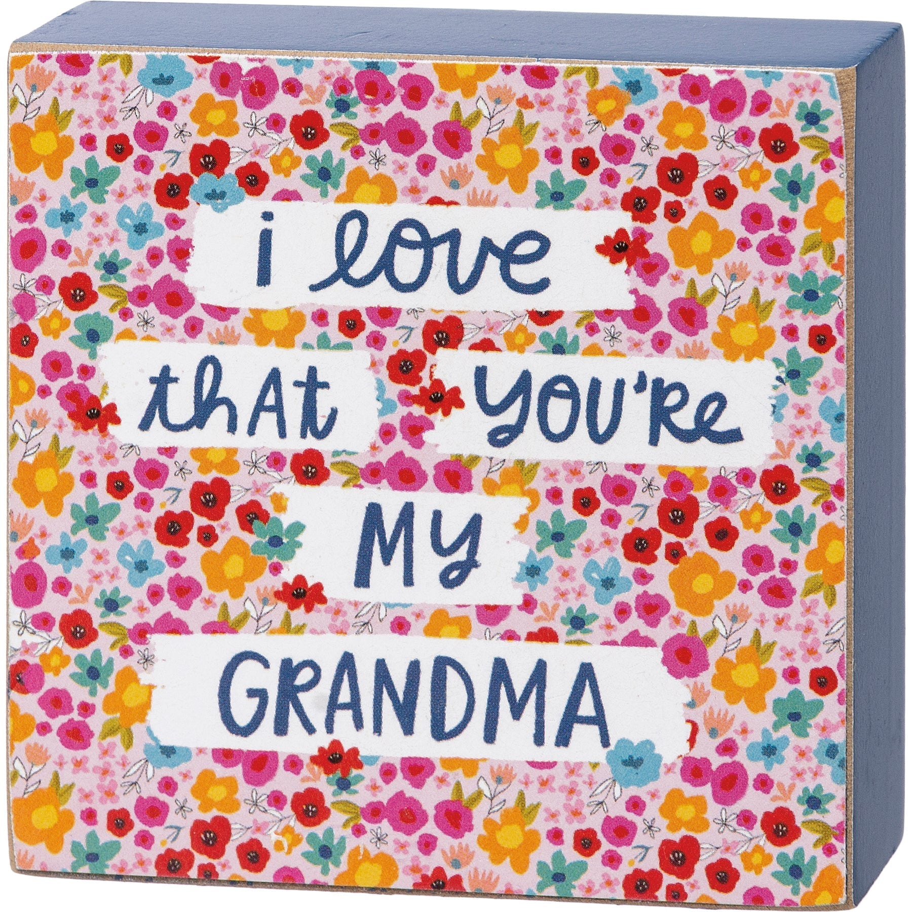 I Love That You're My Grandma Mini Floral Wooden Block Sign | 3" Square - Image 2