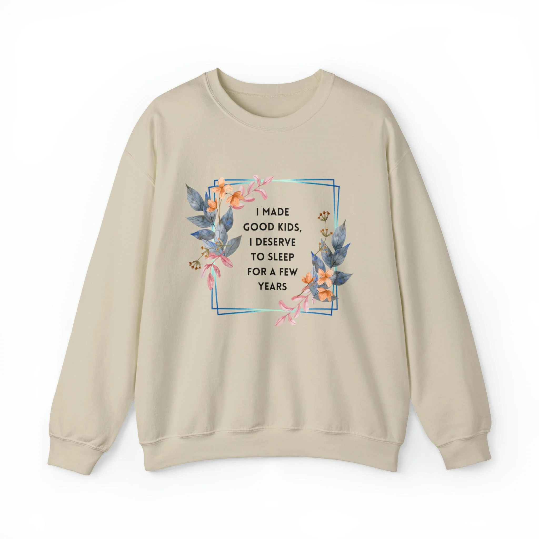I Made Good Kids I Deserve To Sleep For A Few Years Unisex Heavy Blend™ Crewneck Sweatshirt - Image 10