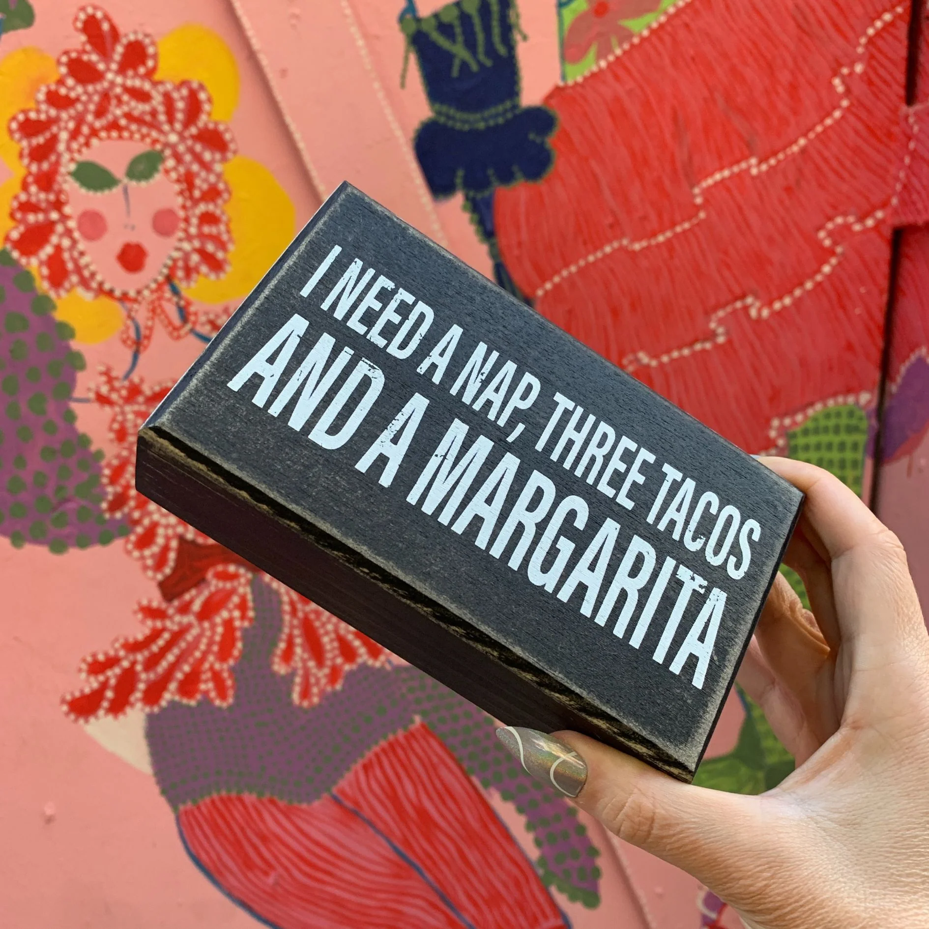 I Need A Nap, Three Tacos And A Margarita Box Sign | Rustic Wooden Decor | 6" x 3.5" - Image 6