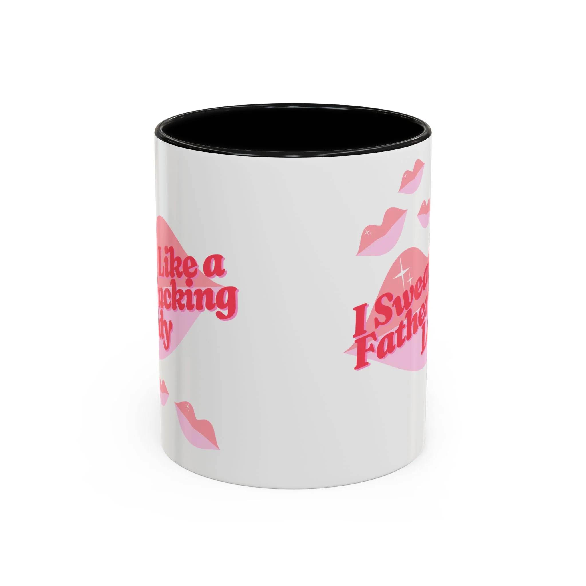 I Swear Like a Fatherf*cking Lady Accent Coffee Mug 11oz - Image 3