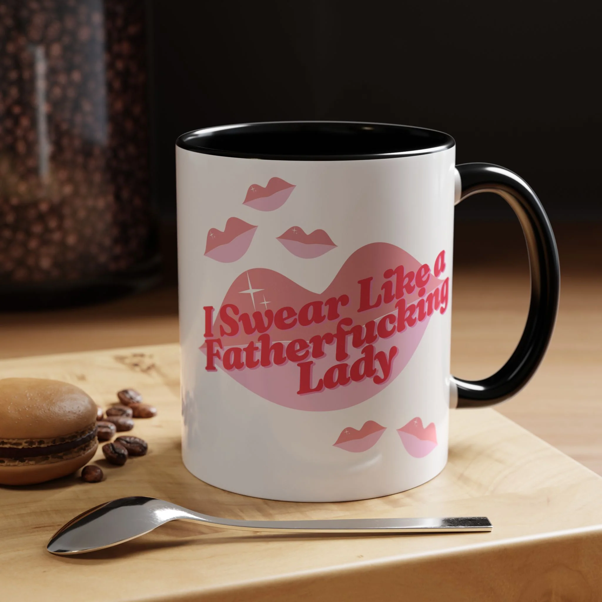 I Swear Like a Fatherf*cking Lady Accent Coffee Mug 11oz - Image 5