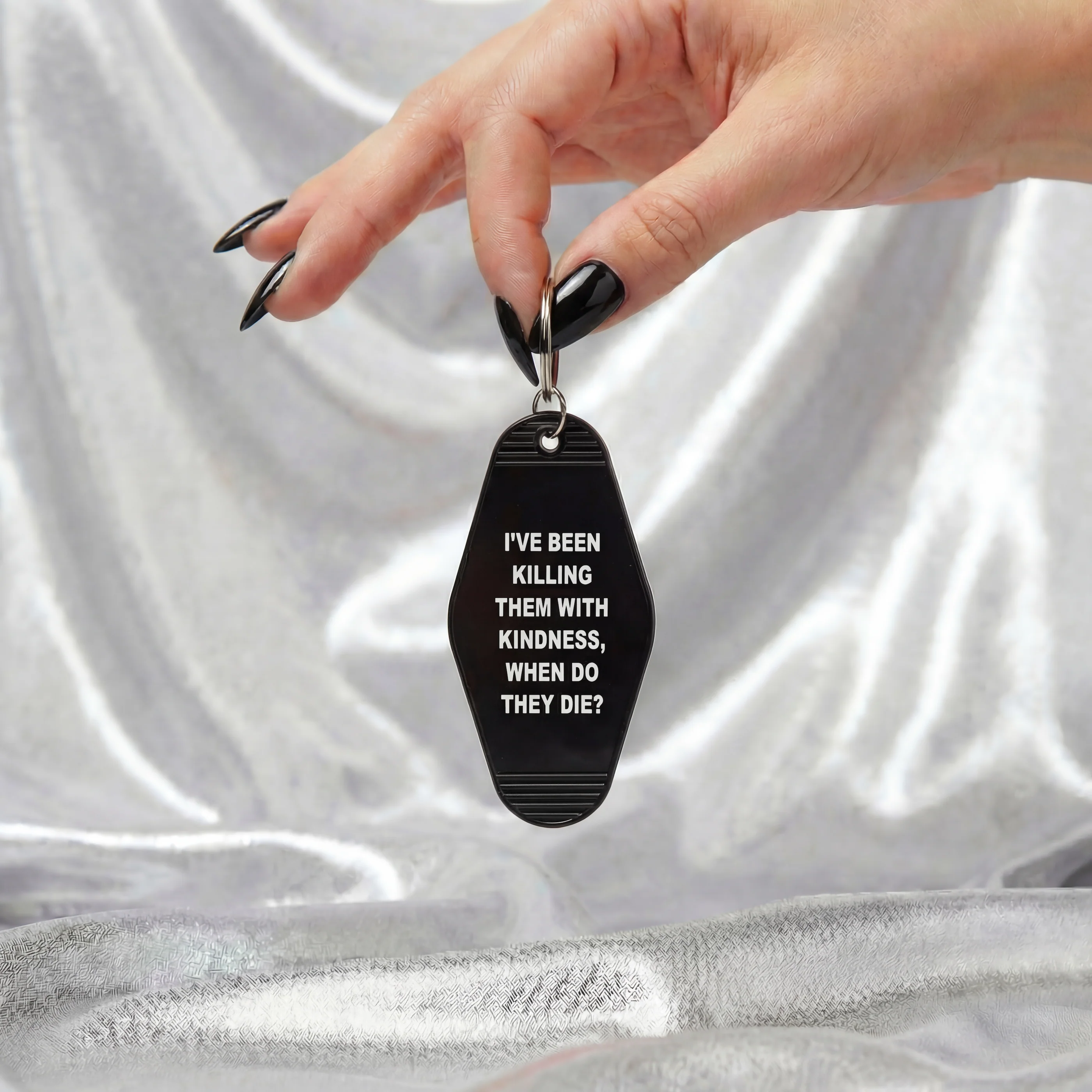 I’ve Been Killing Them With Kindness Motel Keychain - Image 3