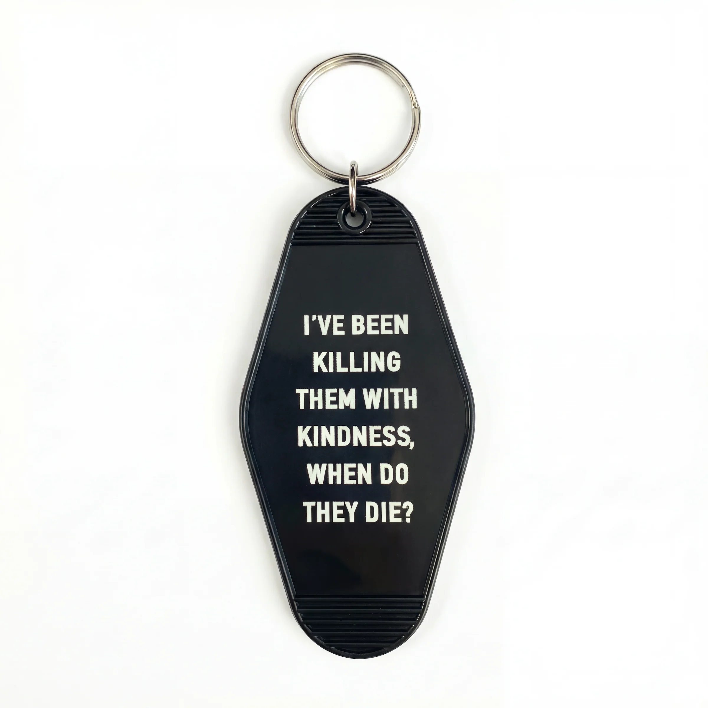 I’ve Been Killing Them With Kindness Motel Keychain - Image 4