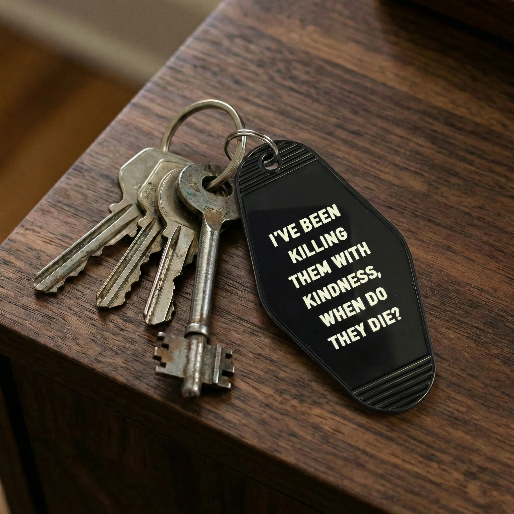 I’ve Been Killing Them With Kindness Motel Keychain - Image 8