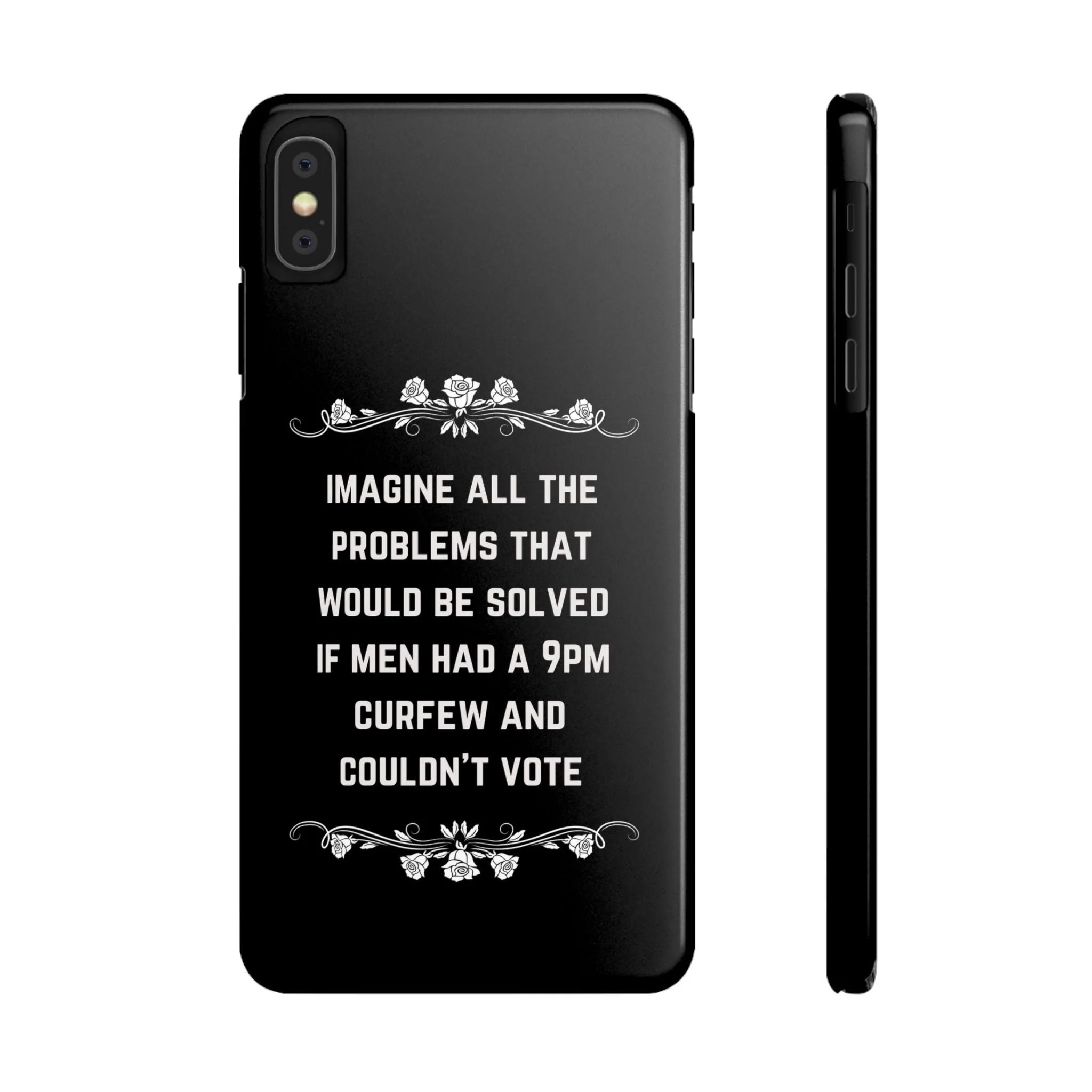 If Men Had a 9pm Curfew and Couldn't Vote Slim Phone Case - Many iPhone Models Available - Image 10