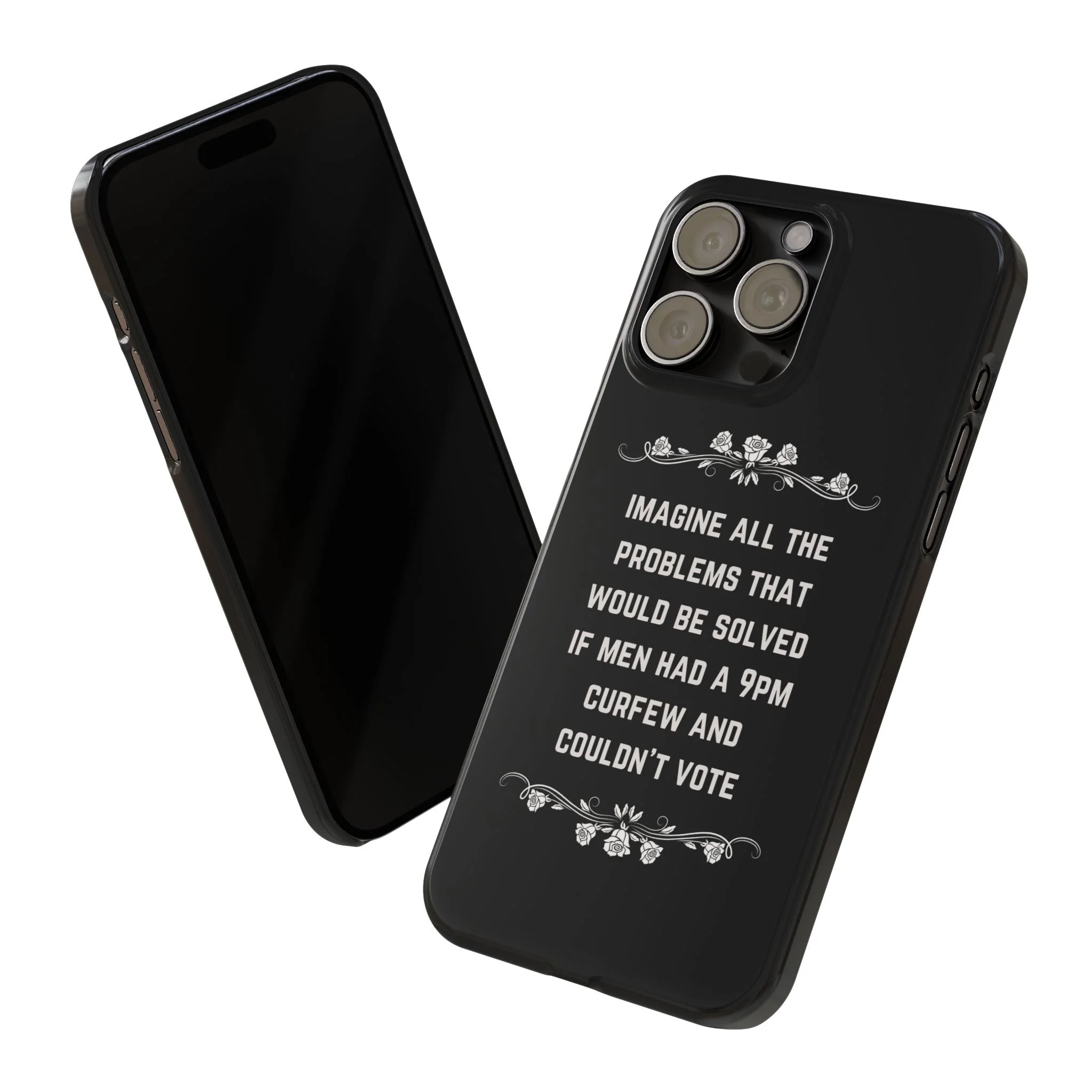 If Men Had a 9pm Curfew and Couldn't Vote Slim Phone Case - Many iPhone Models Available - Image 72