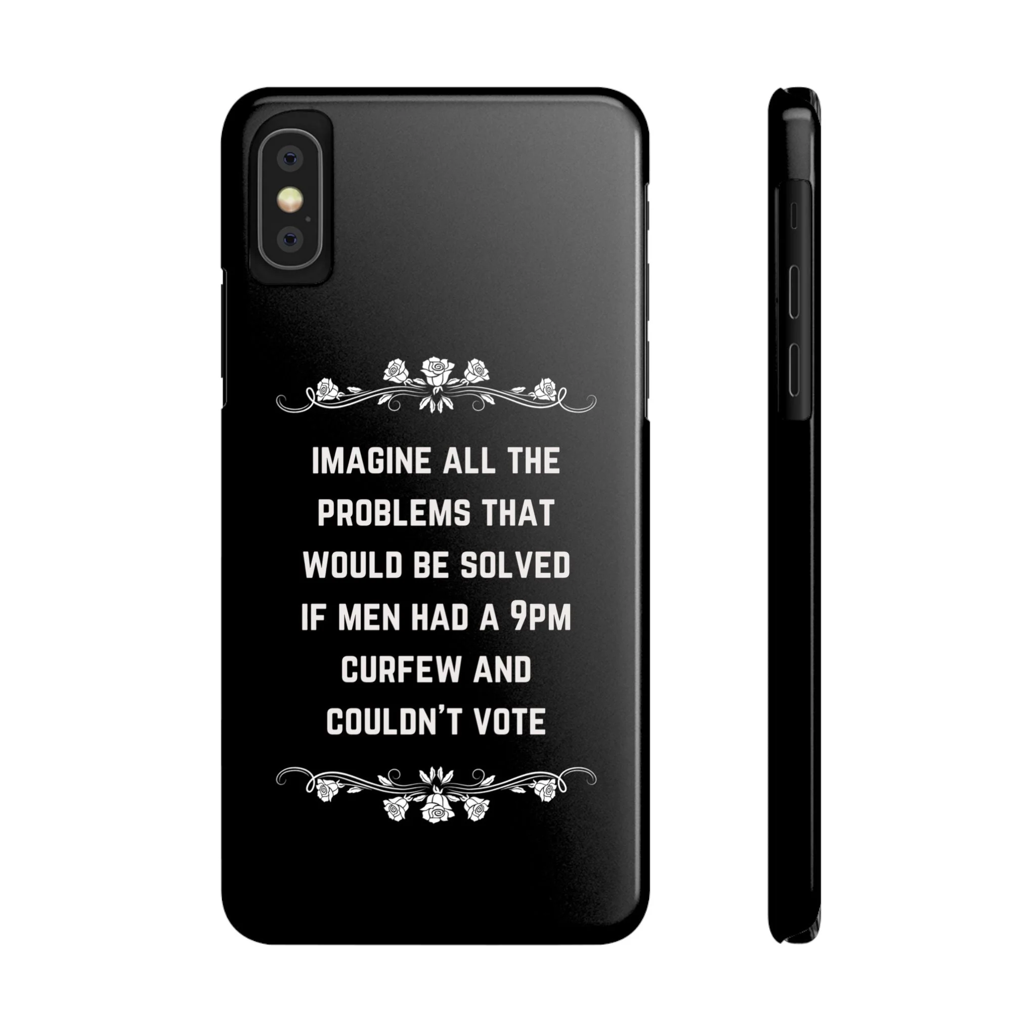 If Men Had a 9pm Curfew and Couldn't Vote Slim Phone Case - Many iPhone Models Available - Image 9