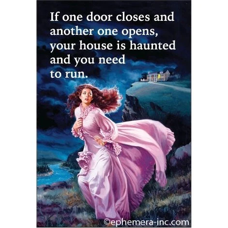 If One Door Closes And Another One Opens Magnet | 2" x 3