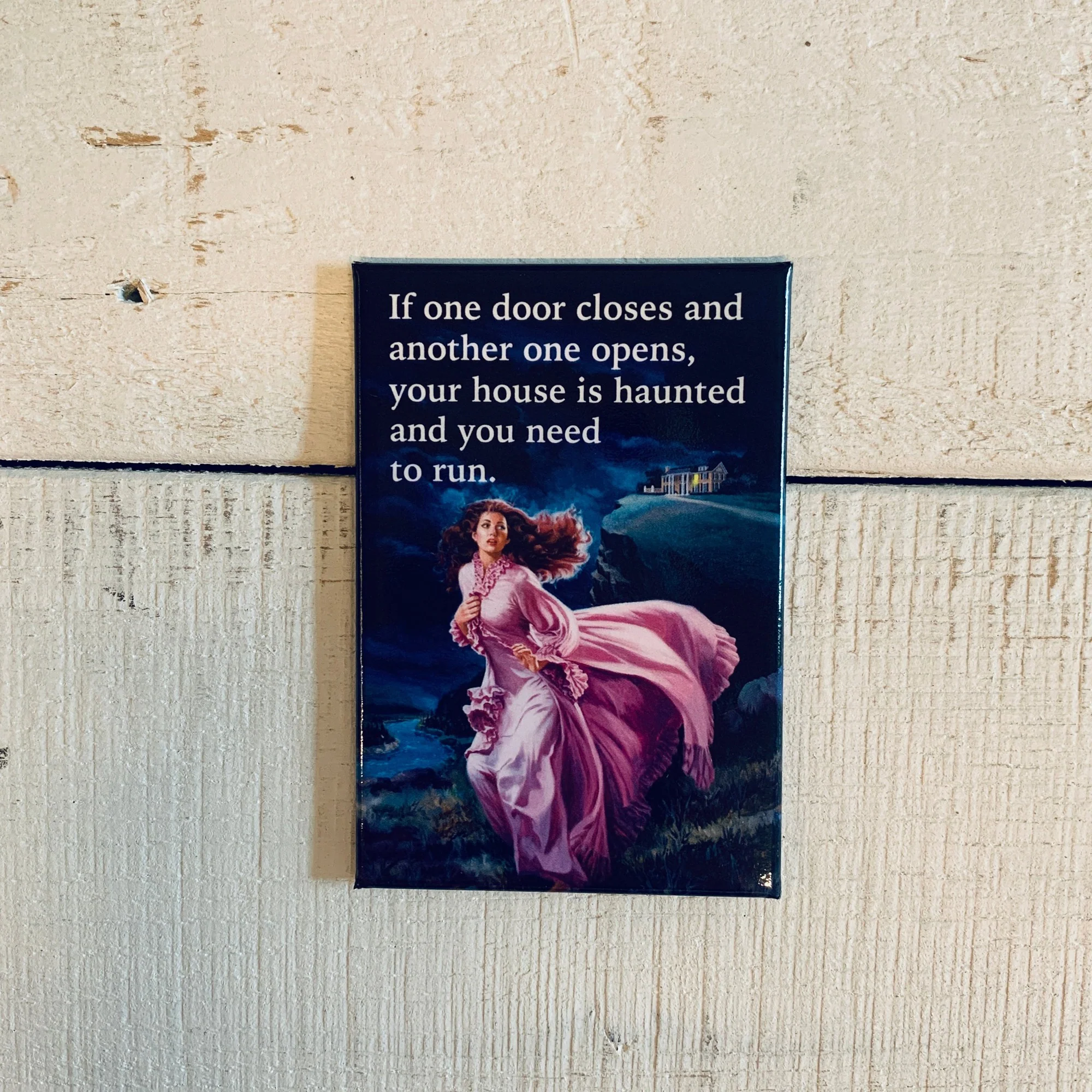 If One Door Closes And Another One Opens Magnet | 2" x 3 - Image 3